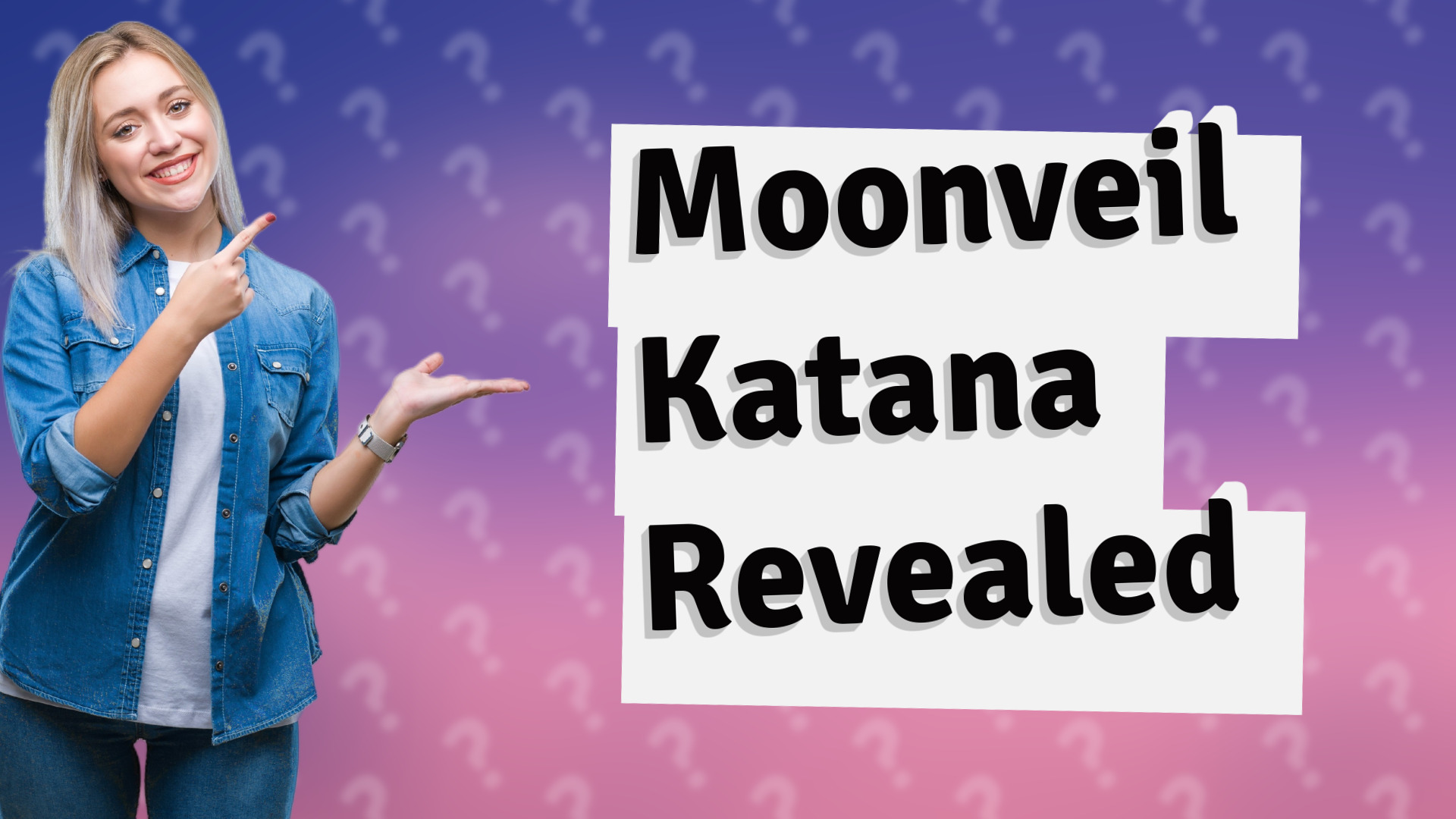 Moonveil Katana Revealed
