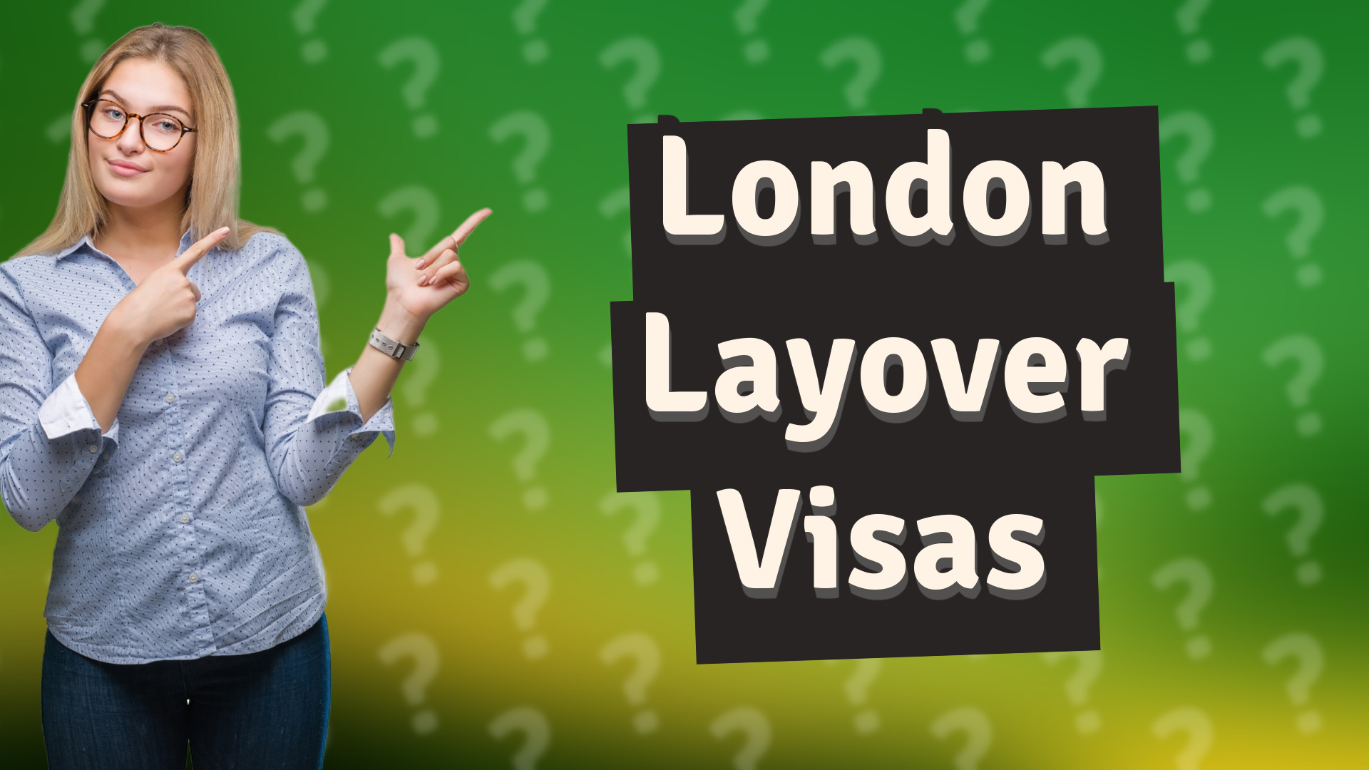 London Layover Visas