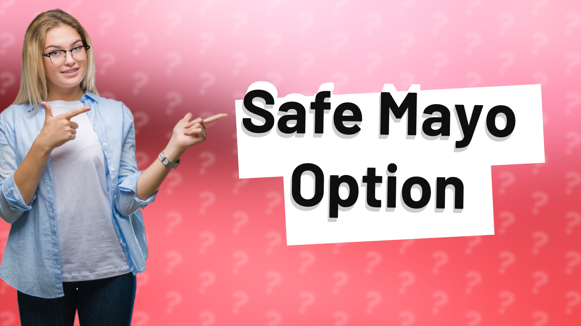 Safe Mayo Option