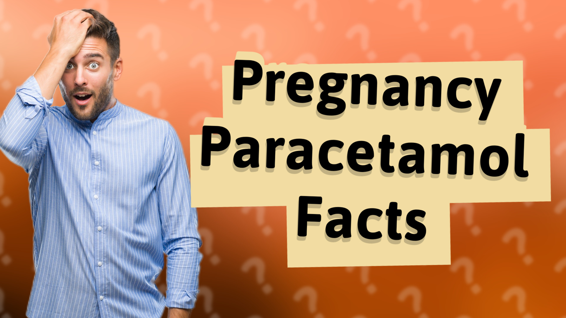 Pregnancy Paracetamol Facts