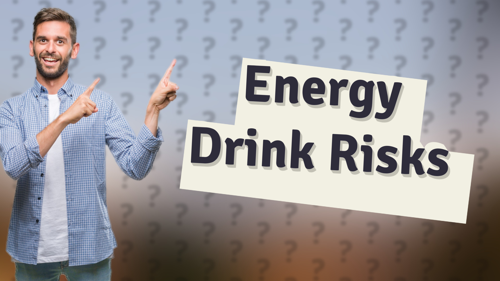 Energy Drink Risks