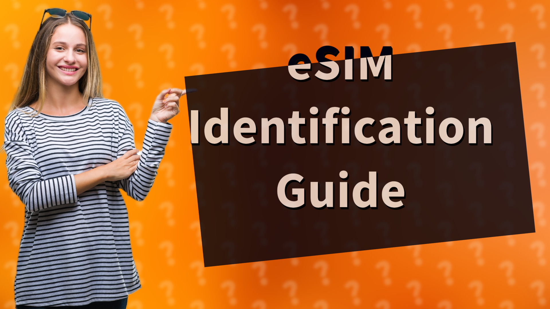 eSIM Identification Guide