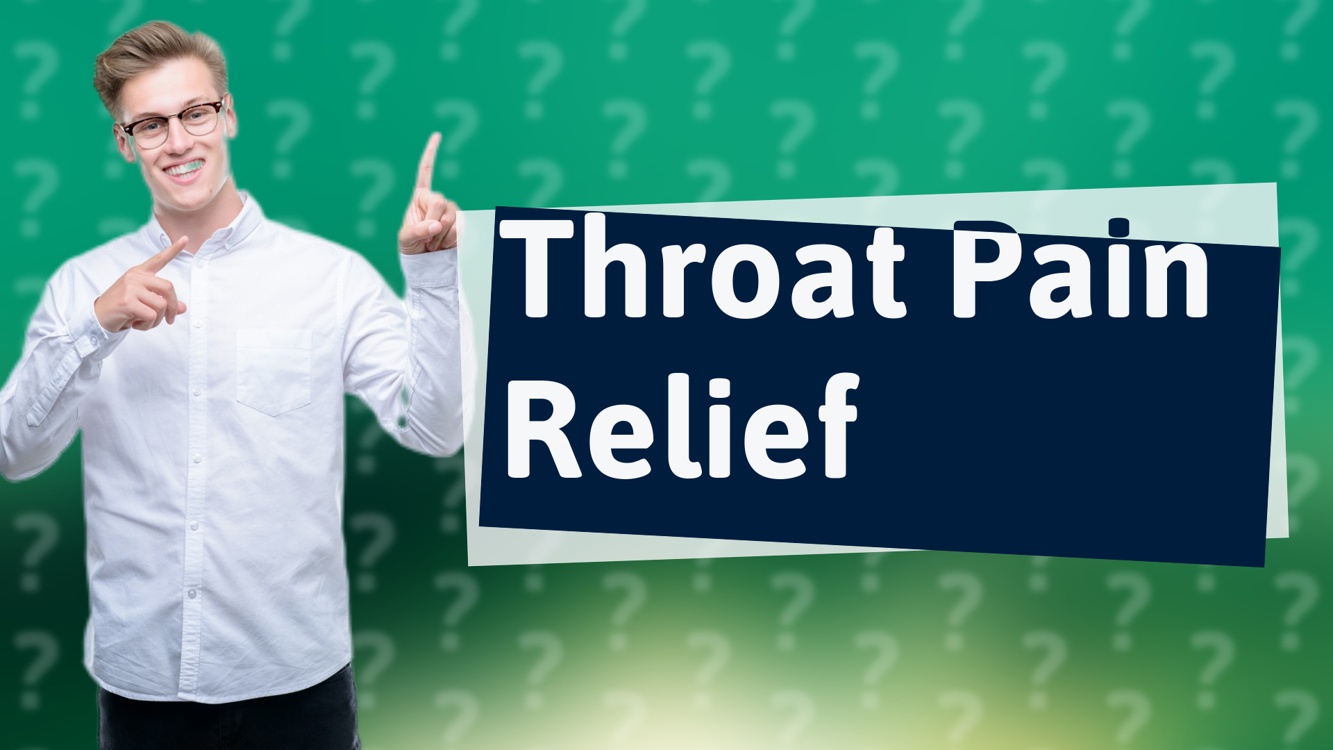 Throat Pain Relief