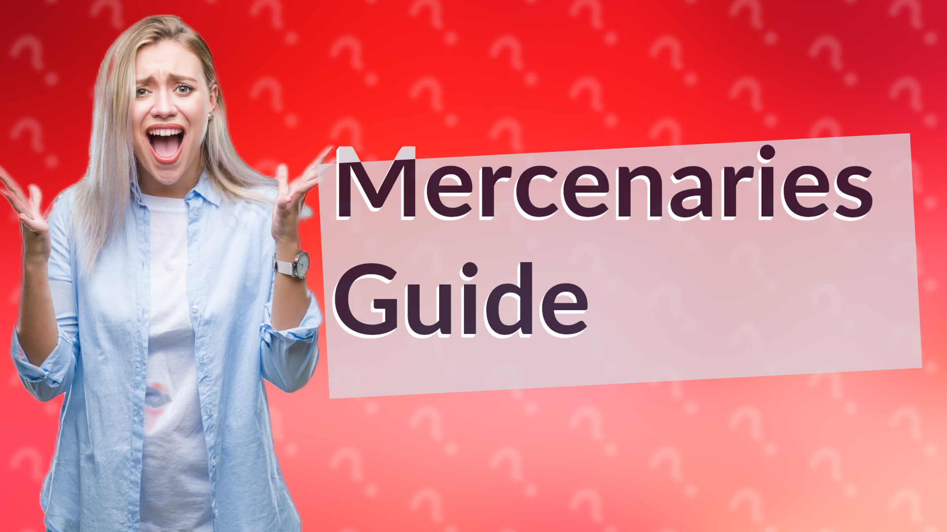 Mercenaries Guide