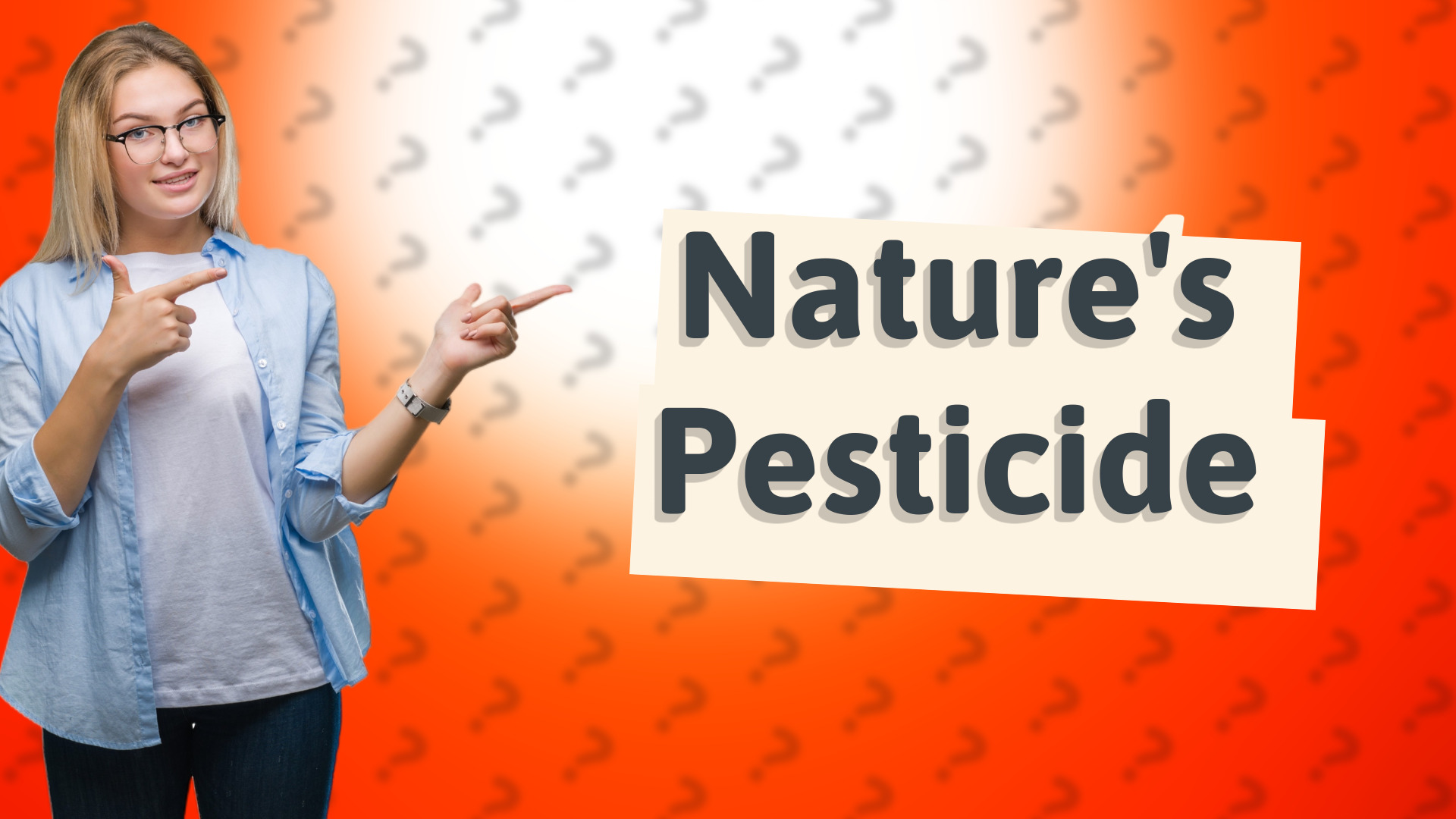 Nature's Pesticide