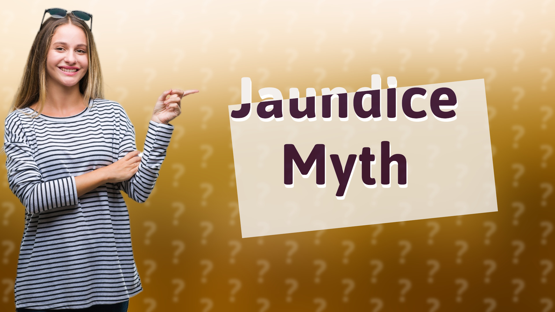 Jaundice Myth
