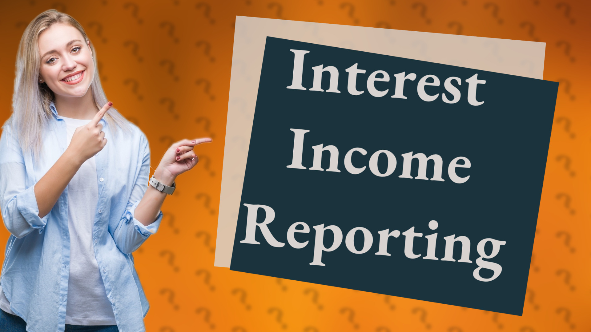 Interest Income Reporting