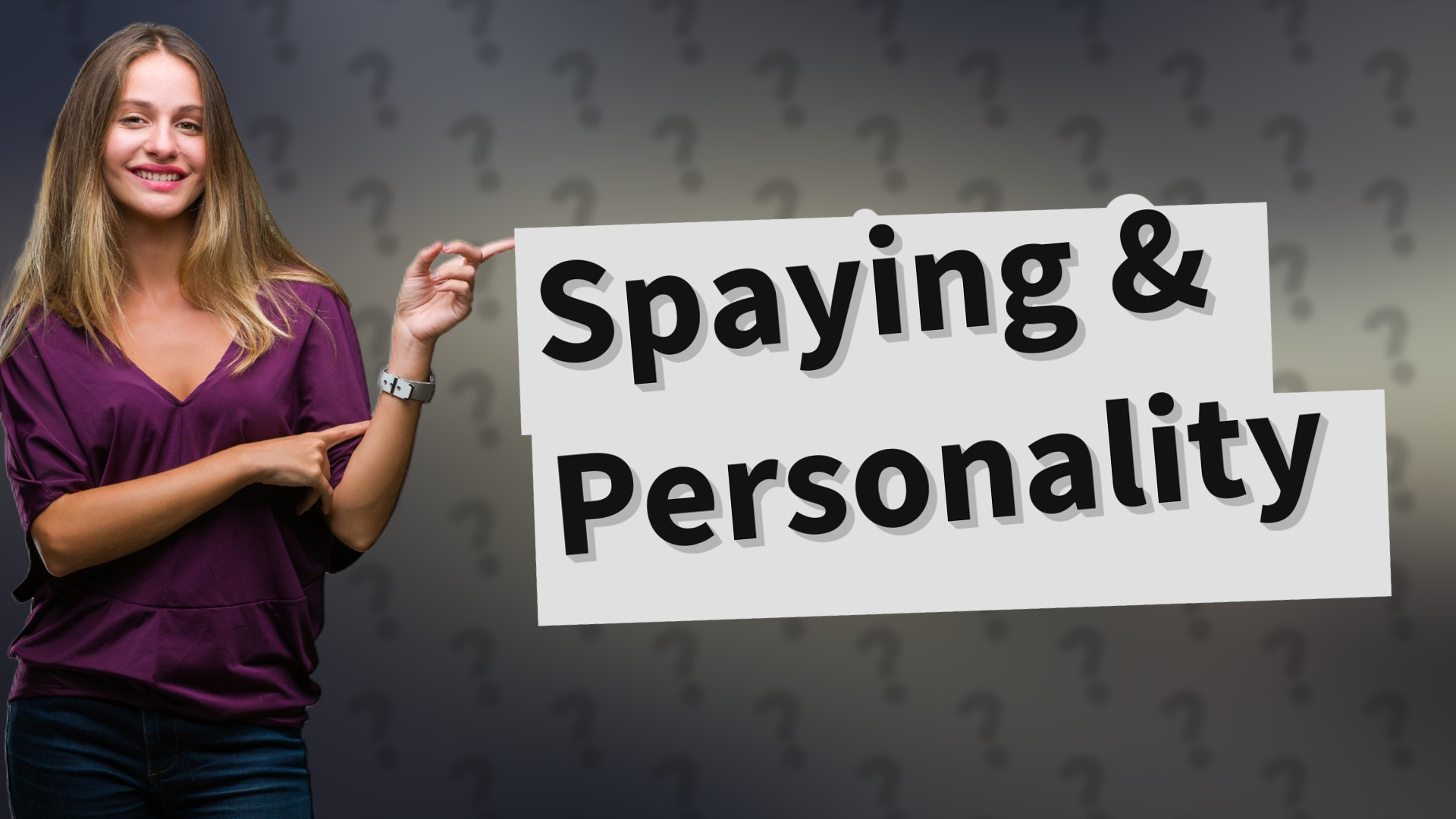 Spaying & Personality