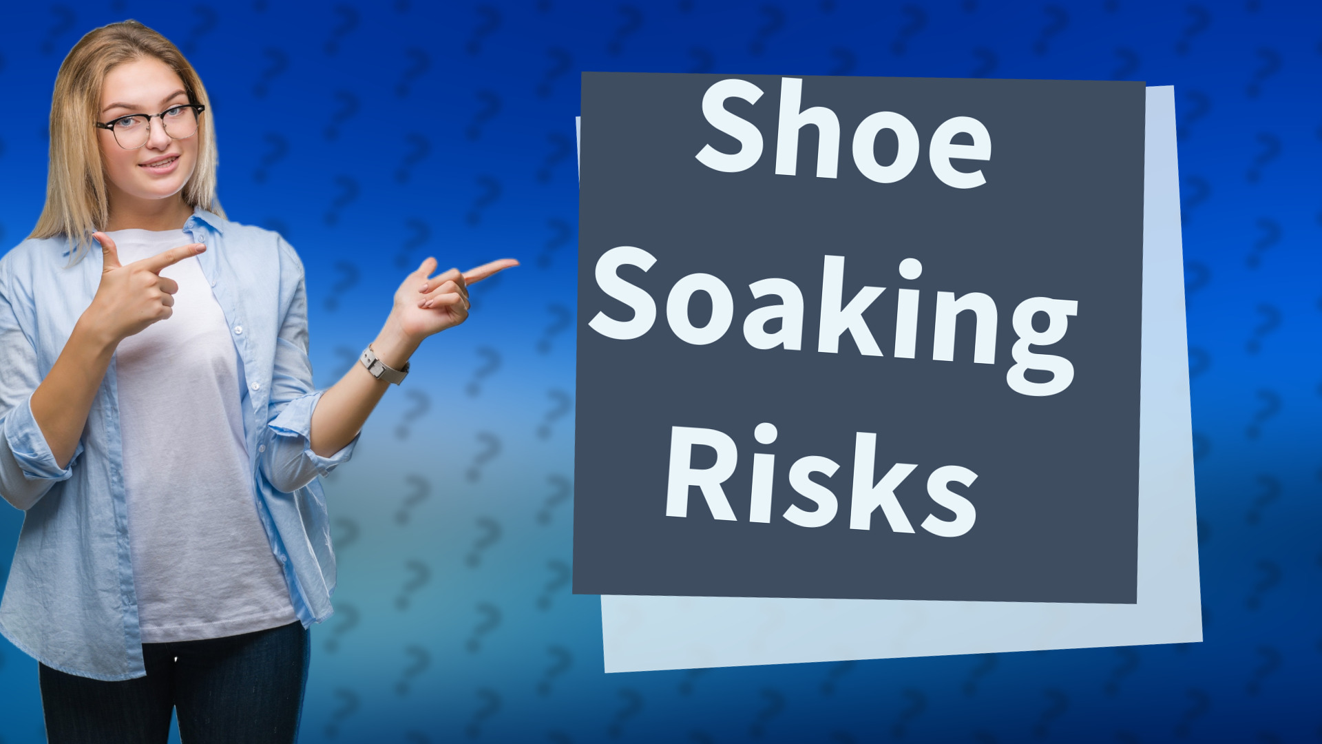 Shoe Soaking Risks