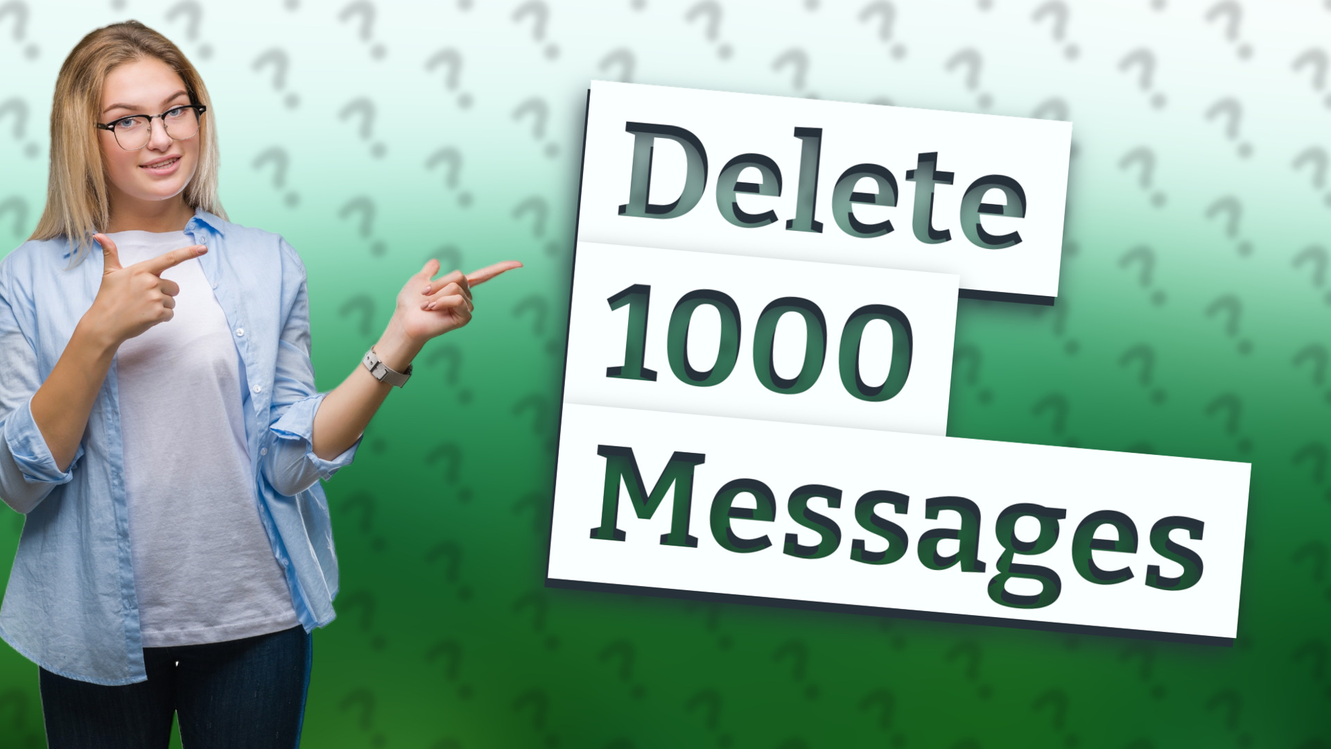 Delete 1000 Messages