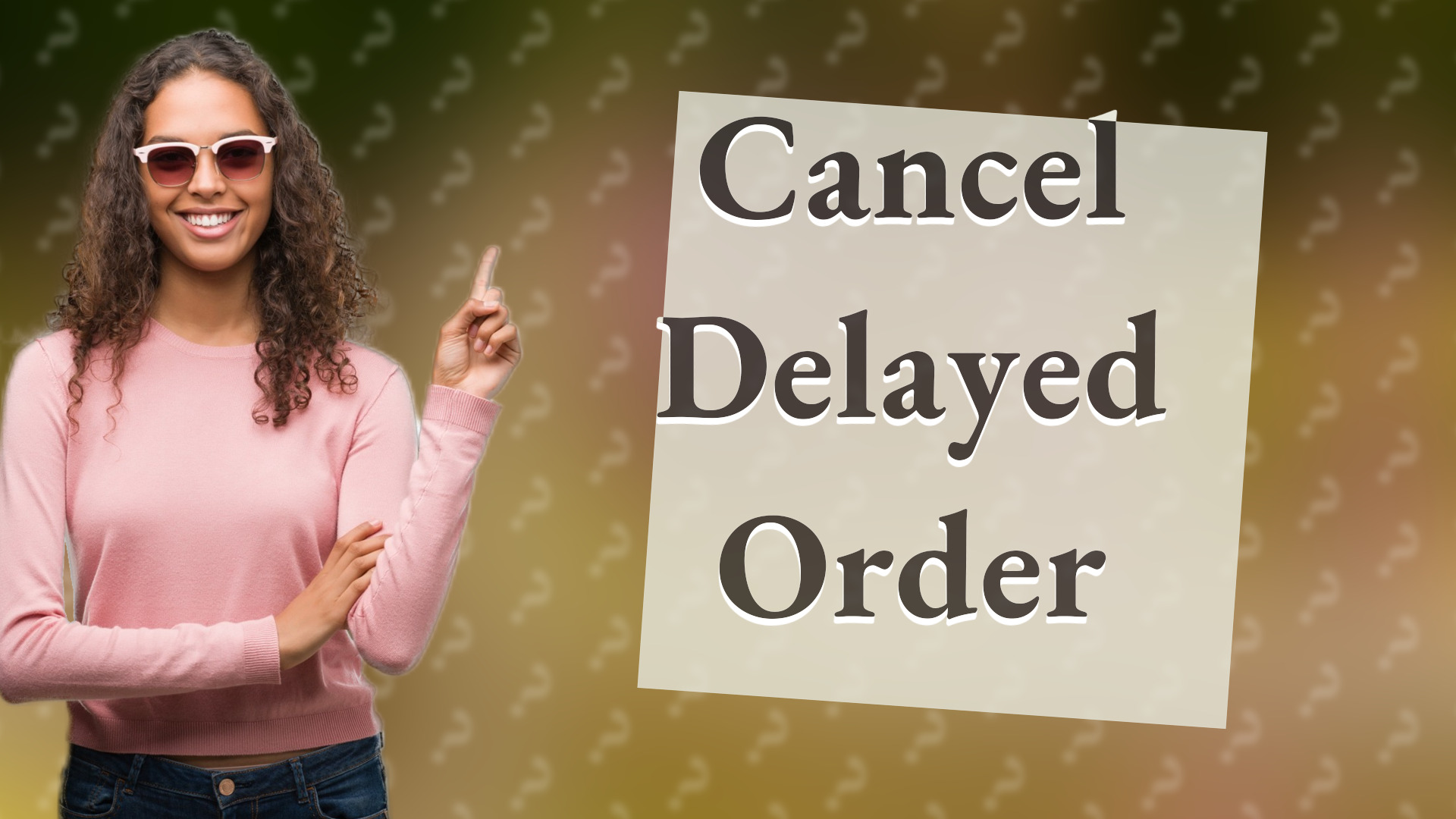 Cancel Delayed Order