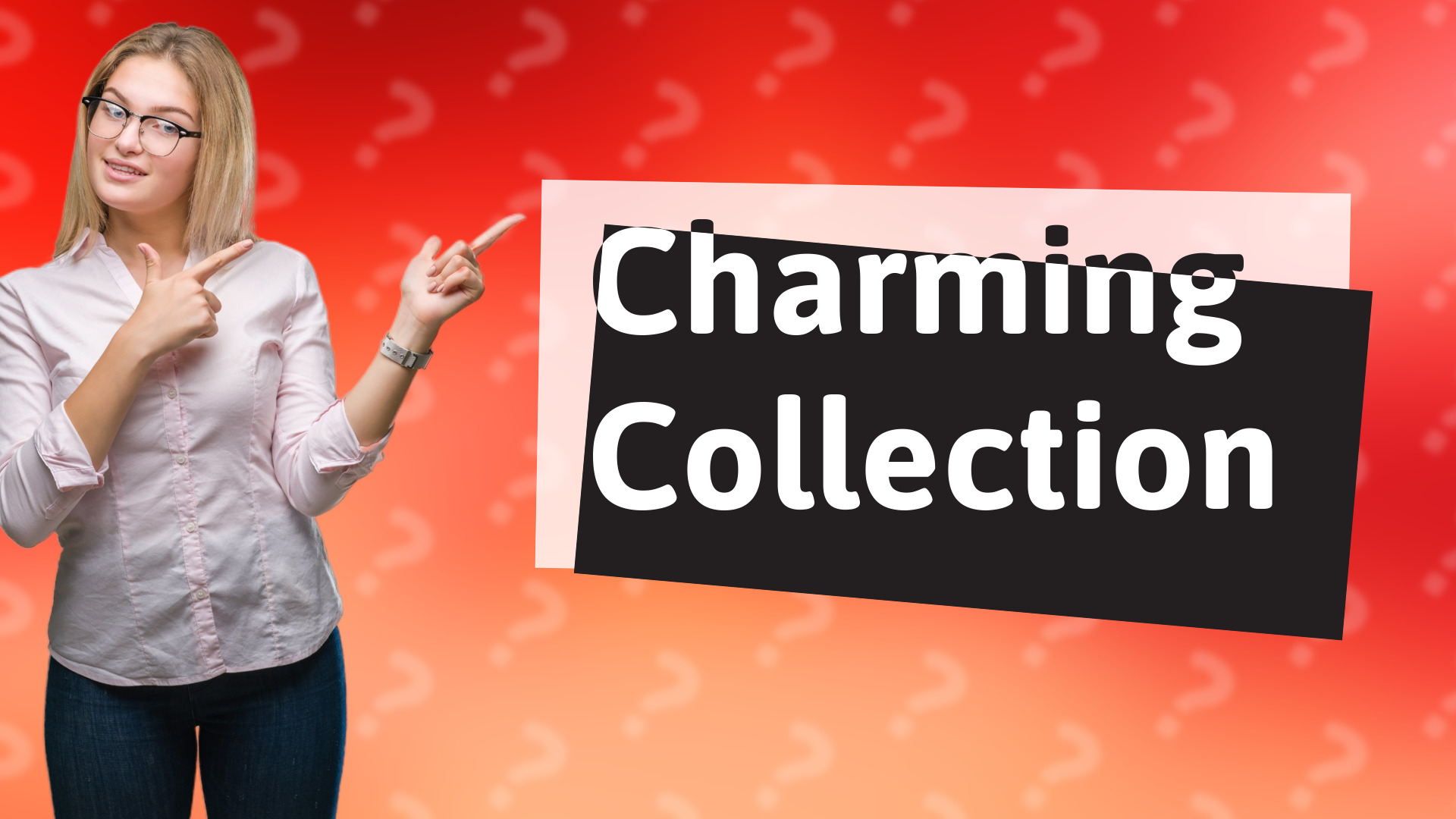 Charming Collection