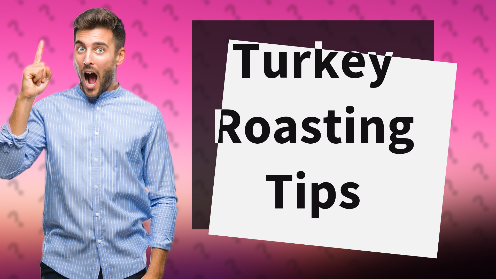 Turkey Roasting Tips