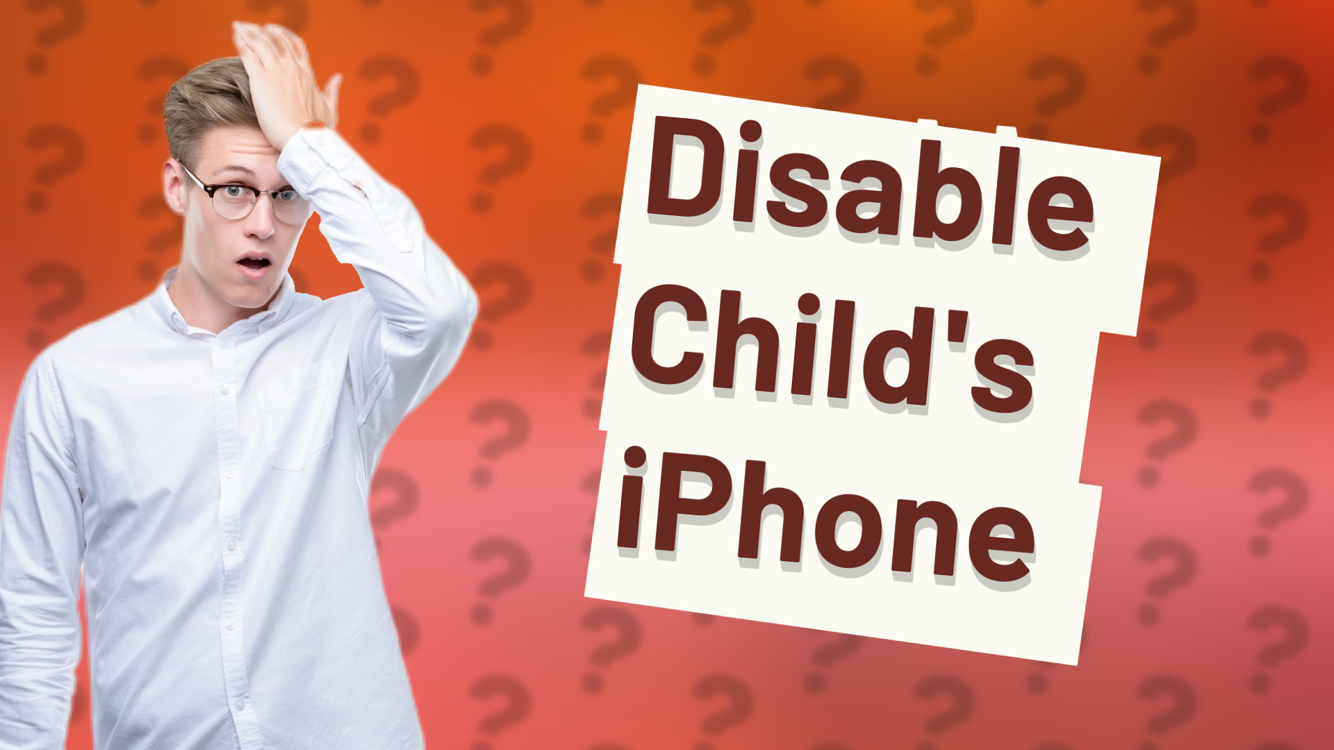 Disable Child's iPhone