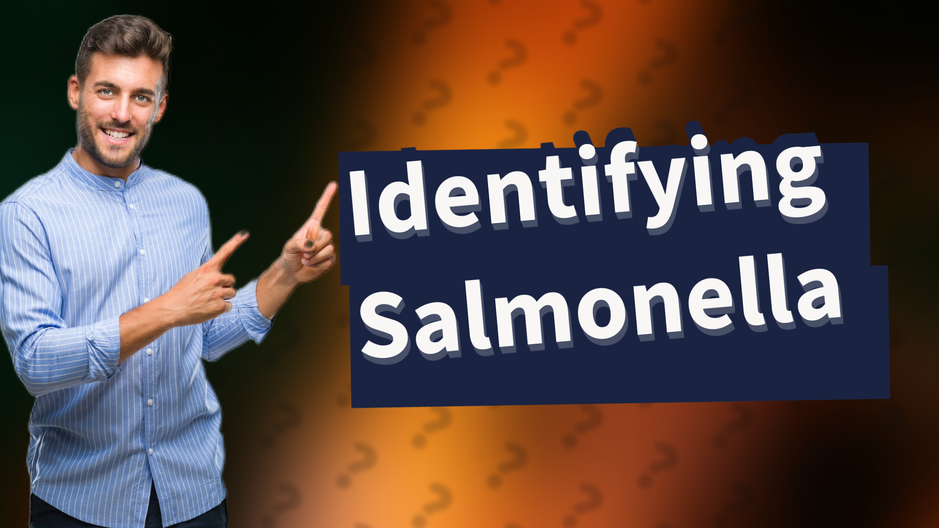 Identifying Salmonella