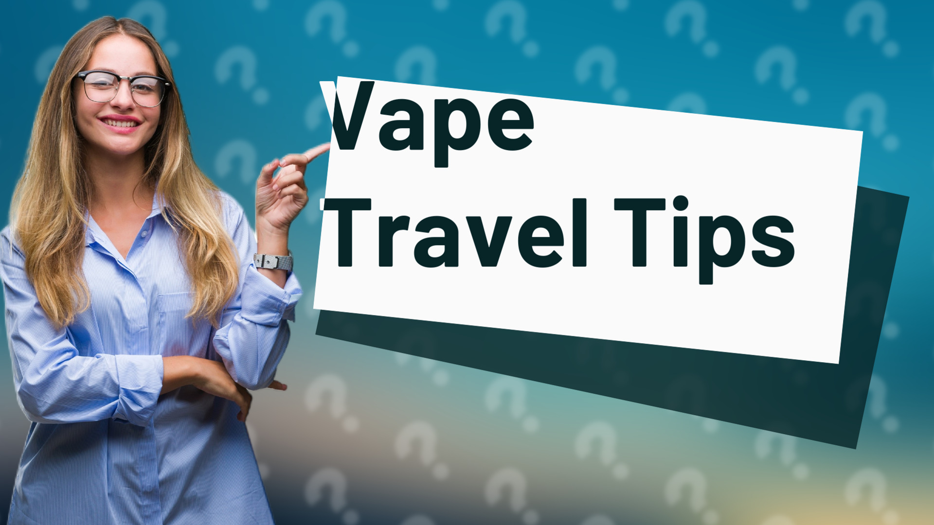 Vape Travel Tips