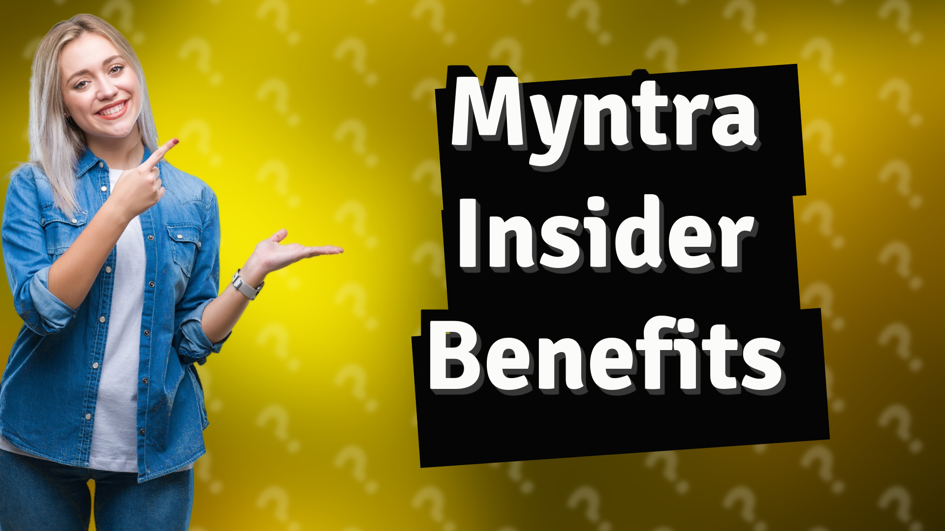 Myntra Insider Benefits