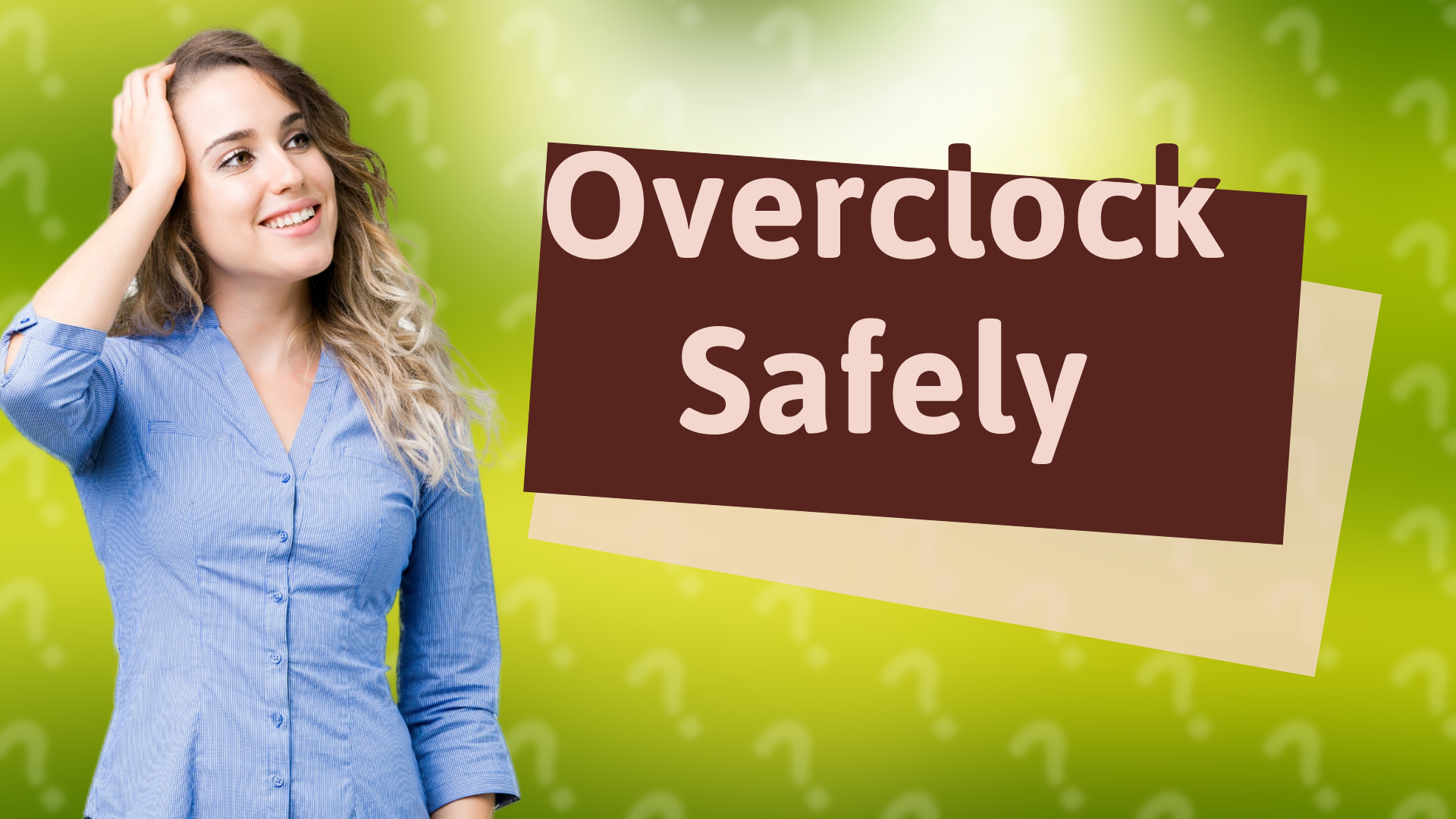 Overclock Safely