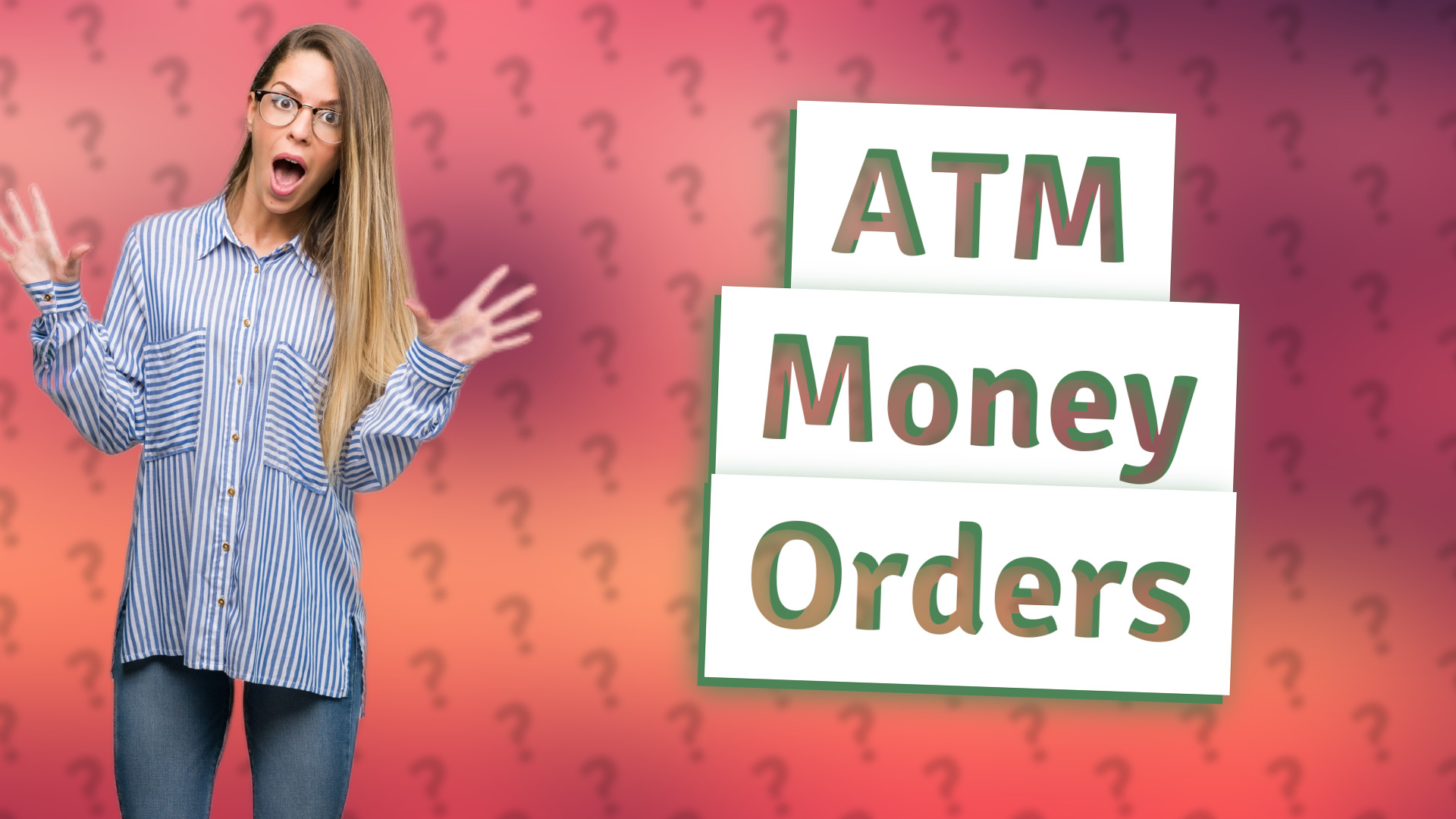 ATM Money Orders