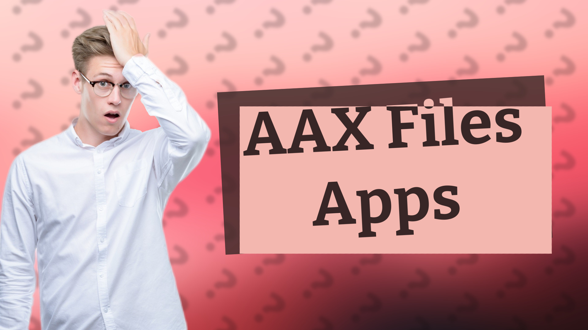 AAX Files Apps