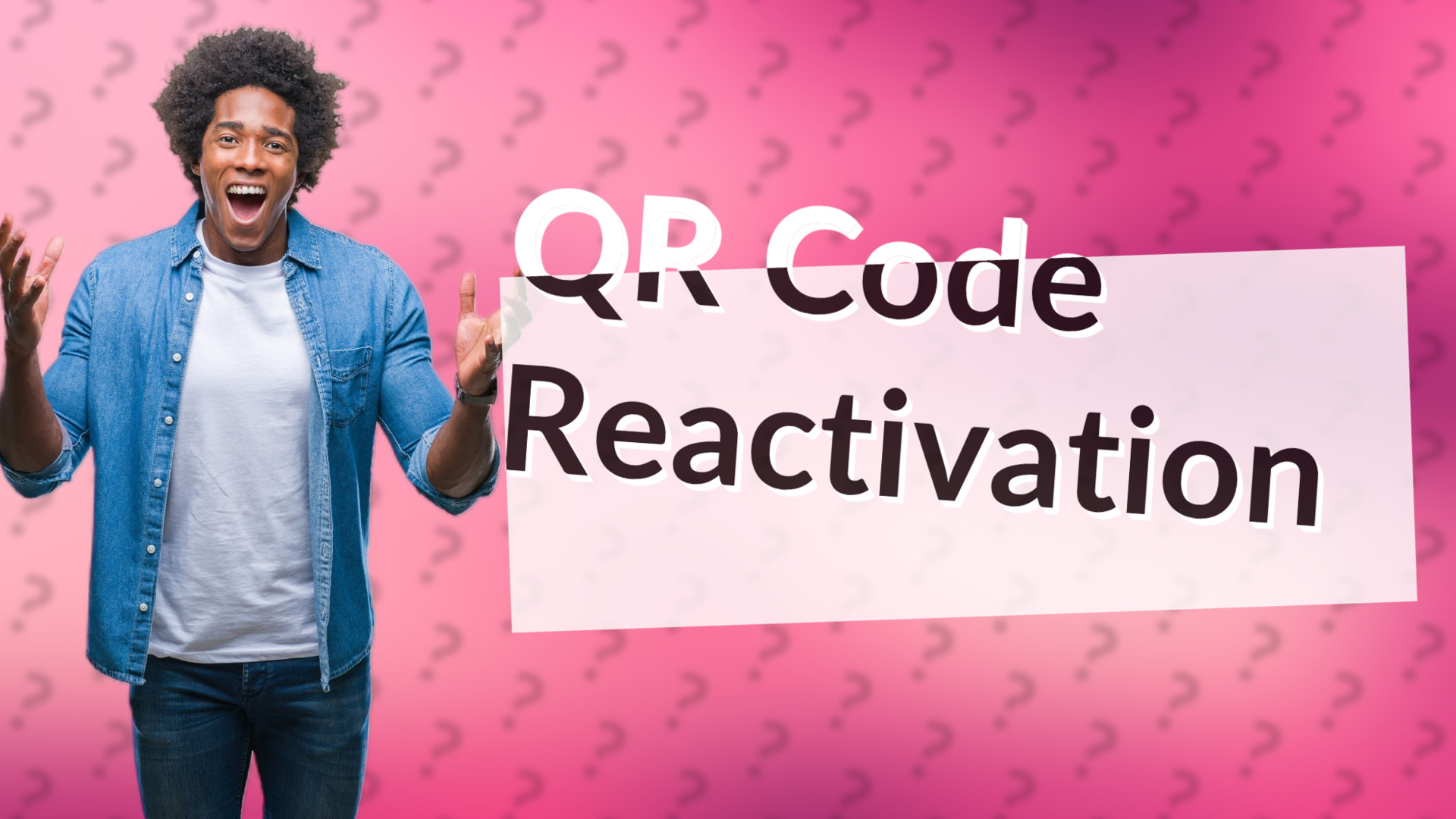 QR Code Reactivation