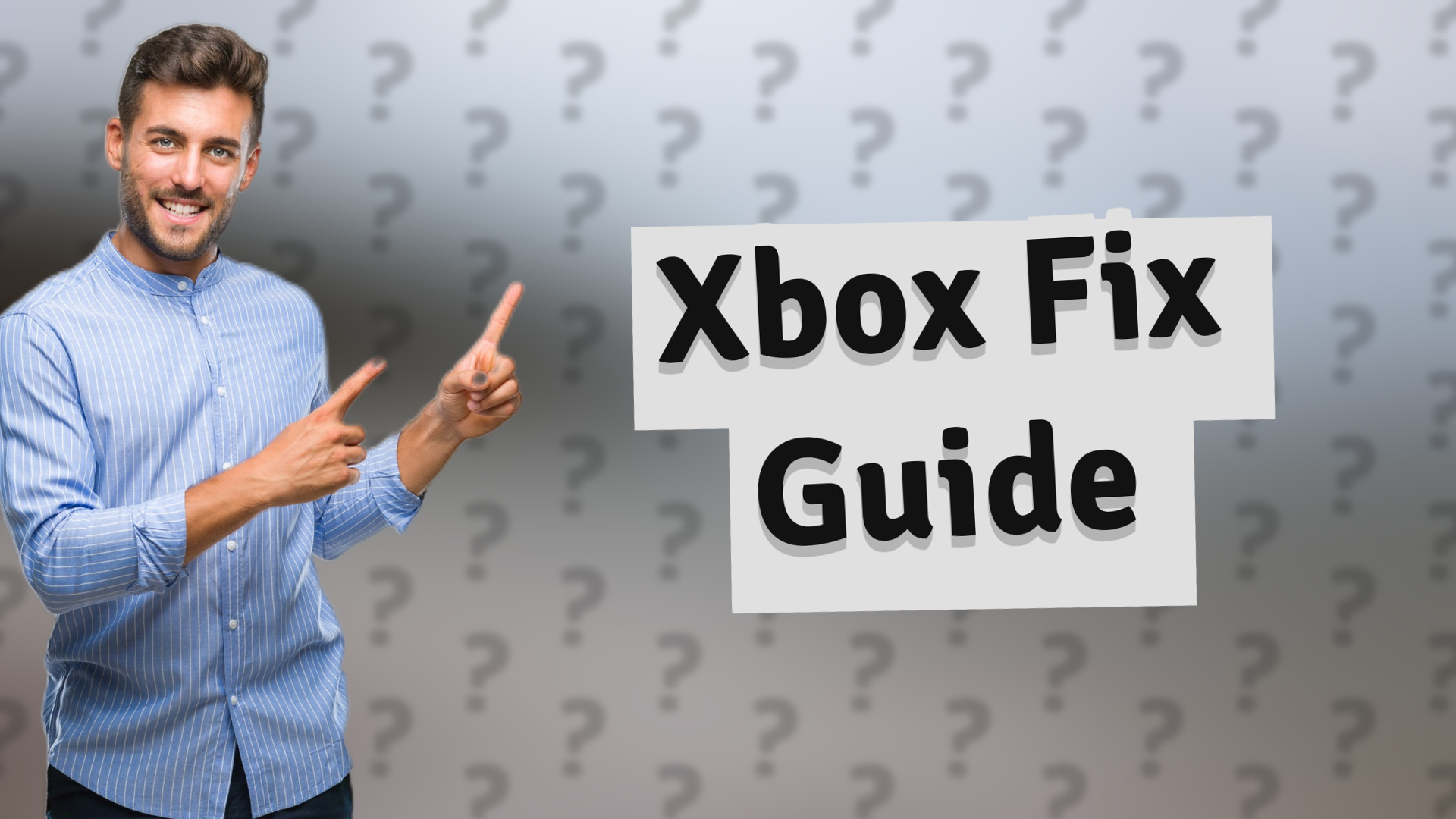 Xbox Fix Guide