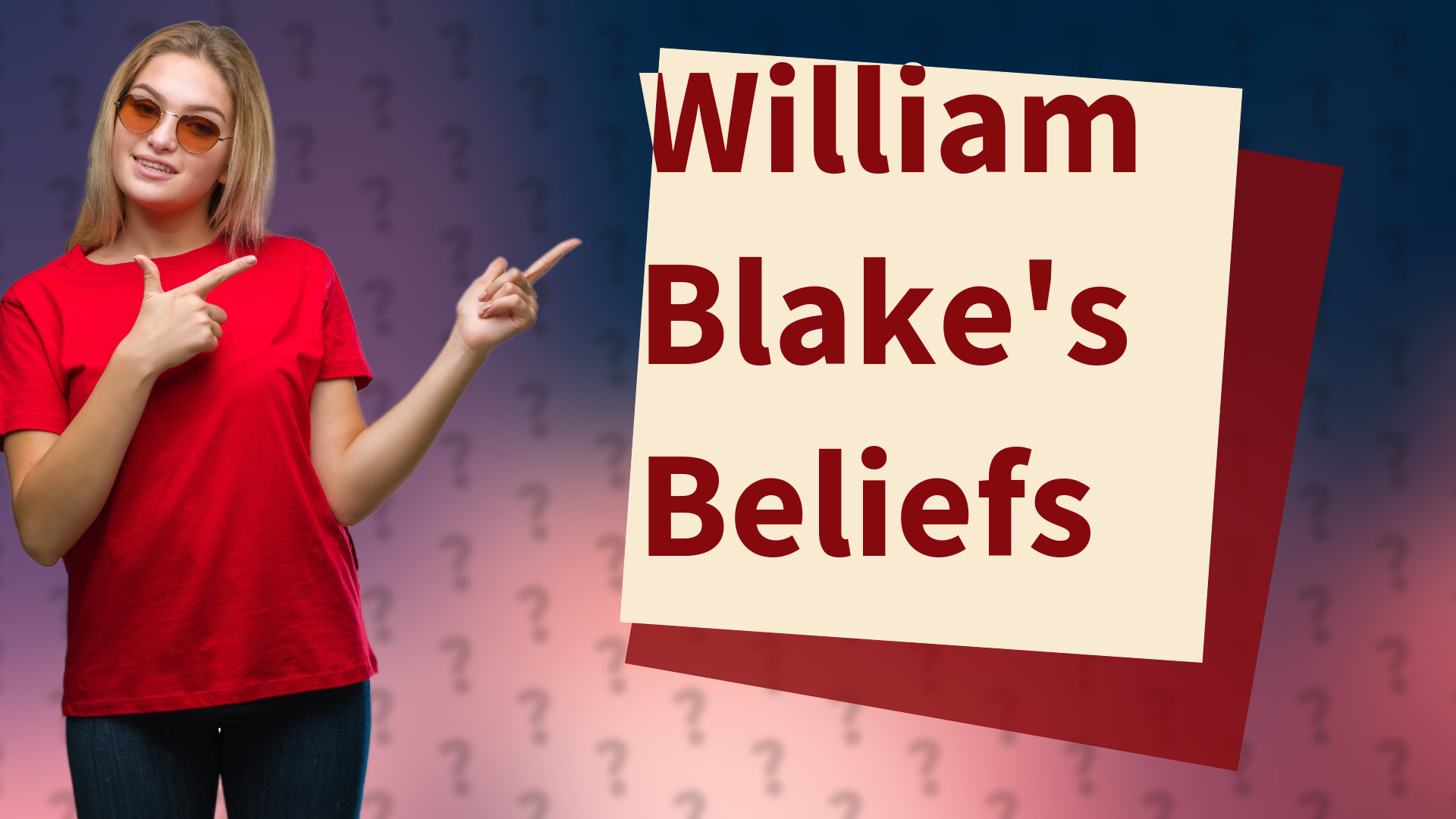 William Blake's Beliefs