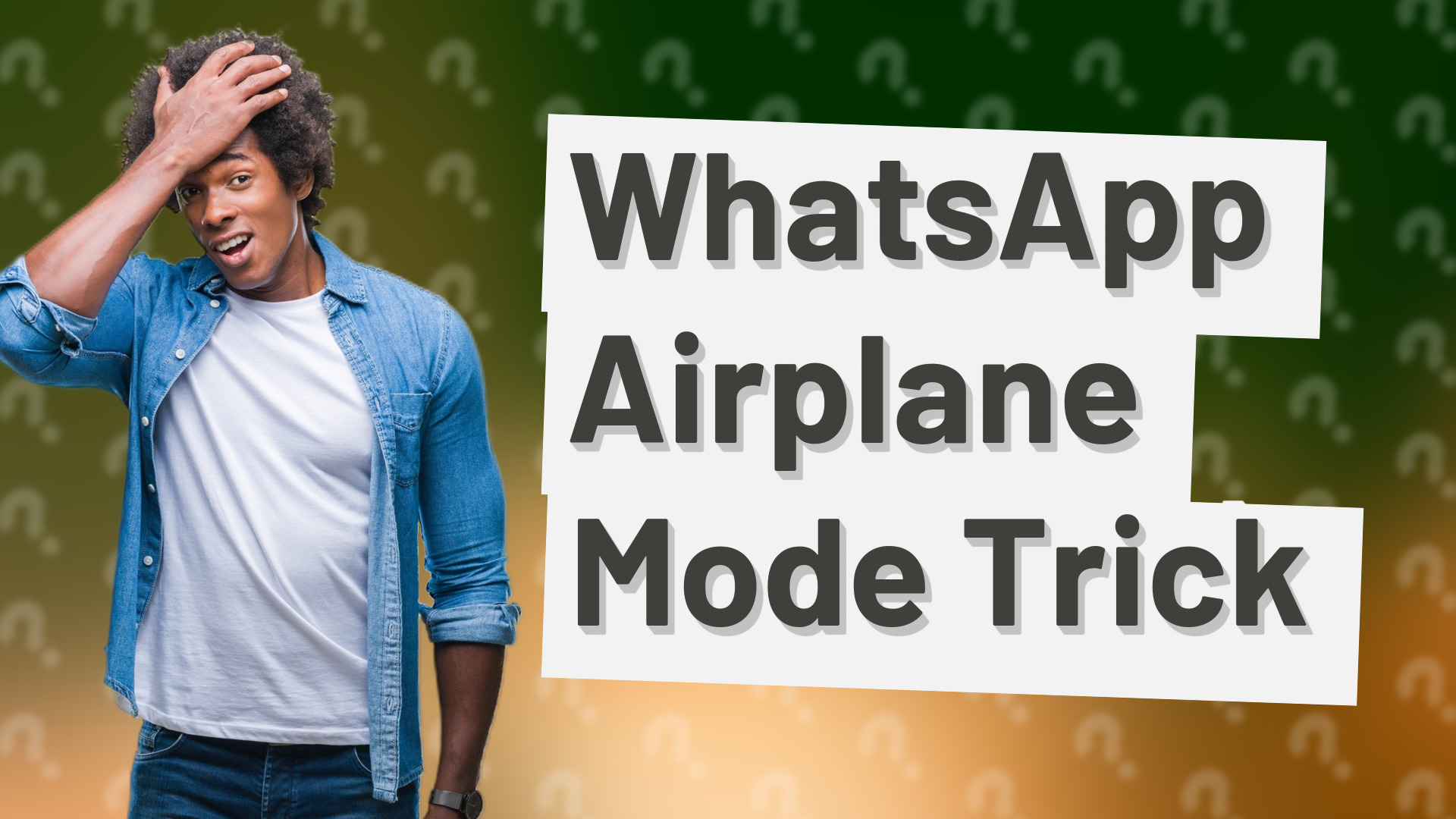 WhatsApp Airplane Mode Trick