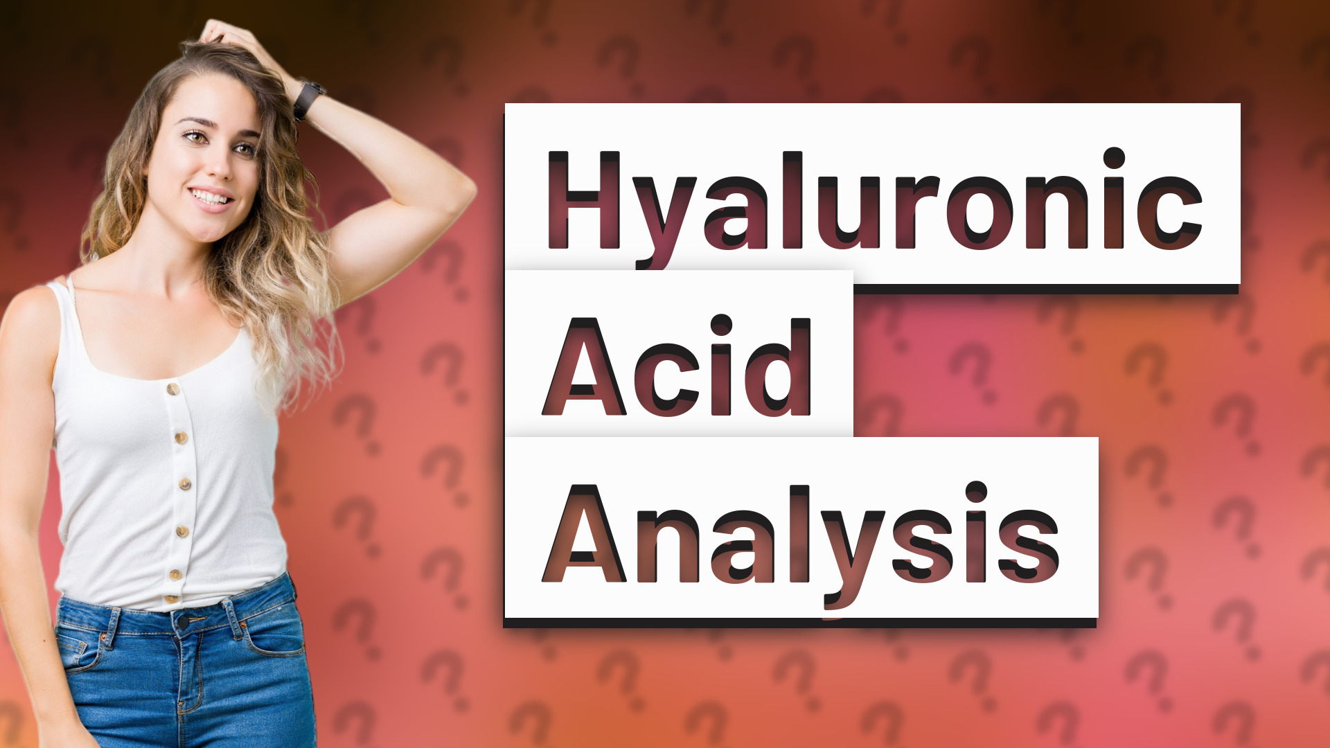 Hyaluronic Acid Analysis