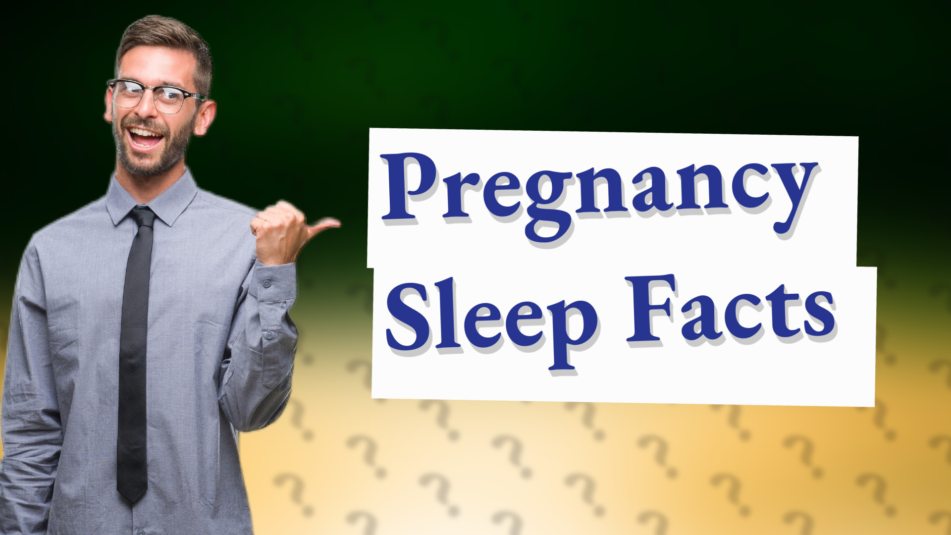 Pregnancy Sleep Facts