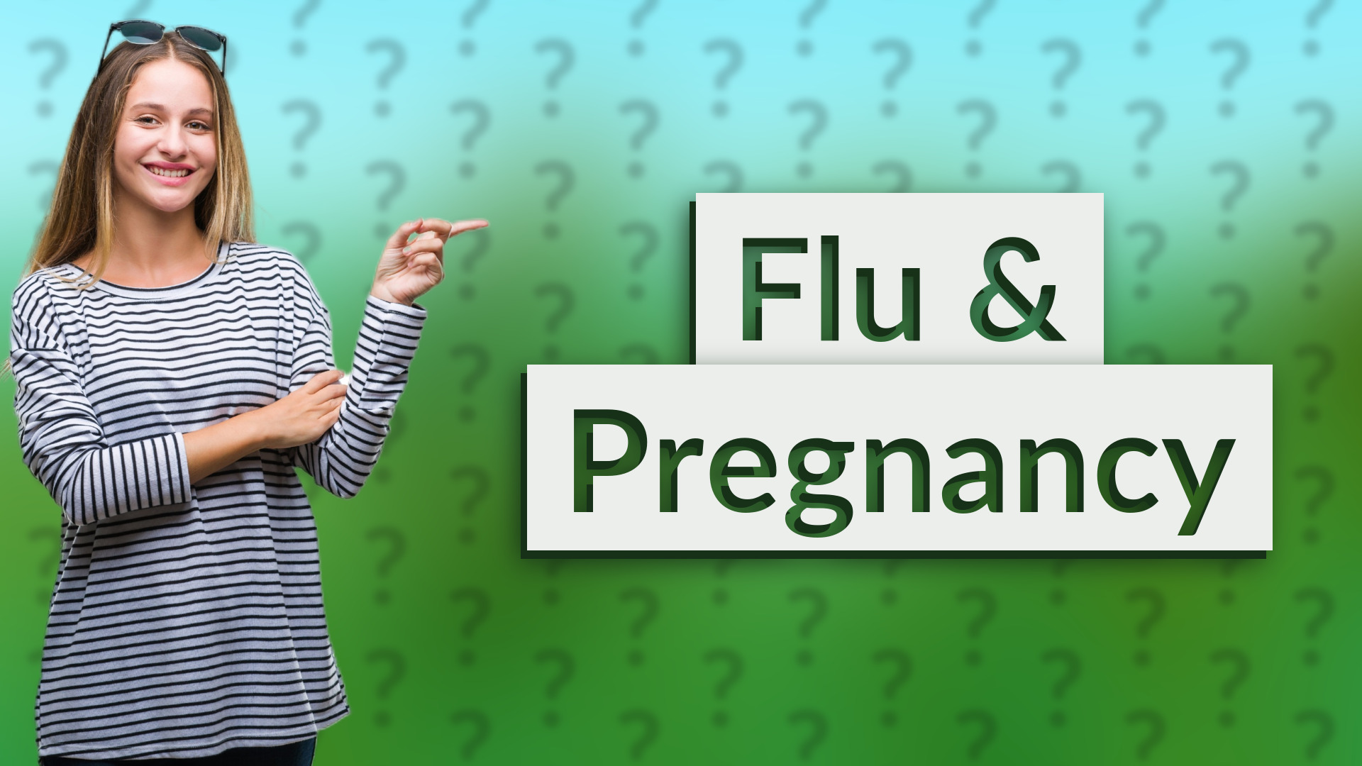 Flu & Pregnancy
