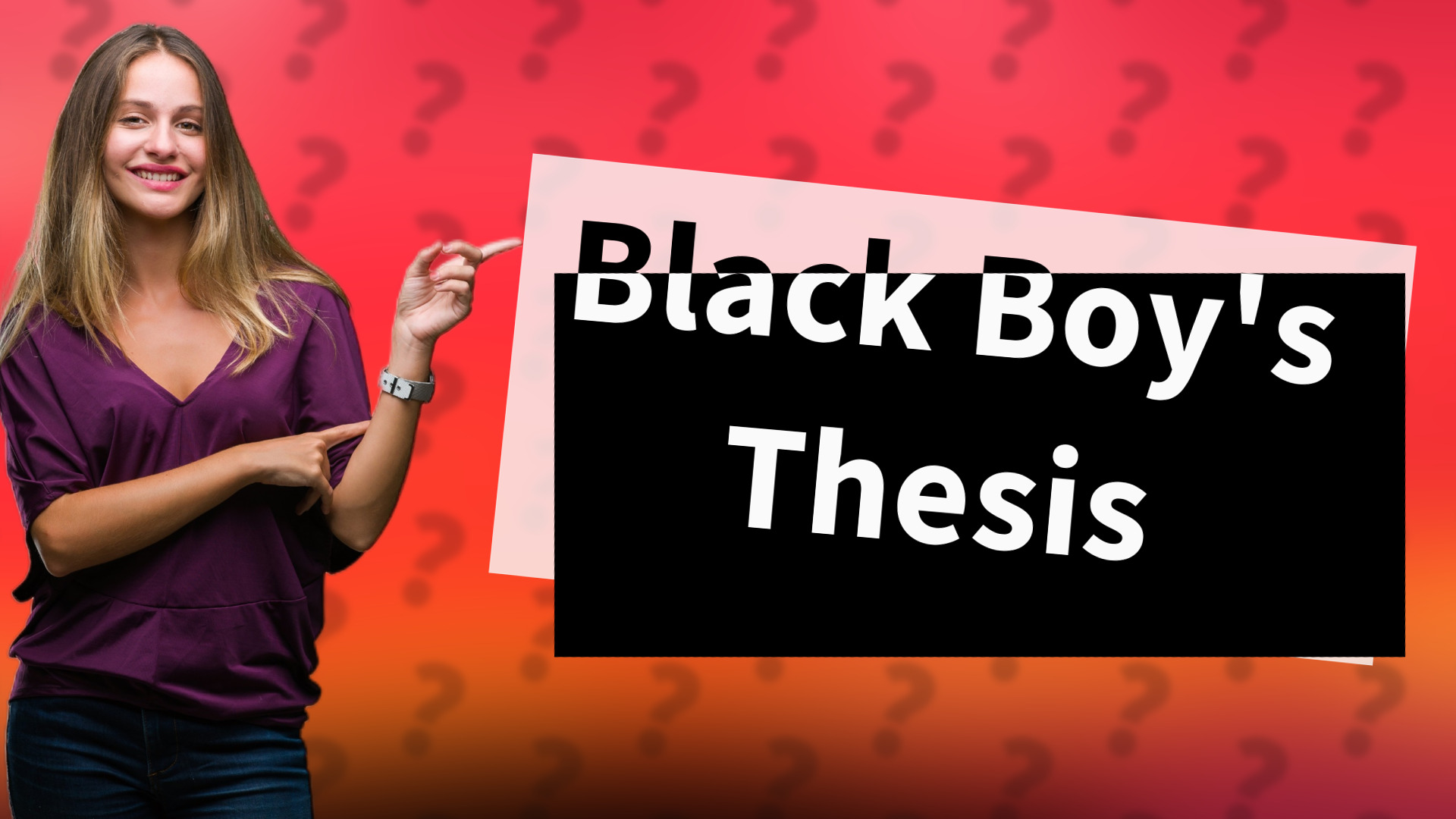Black Boy's Thesis