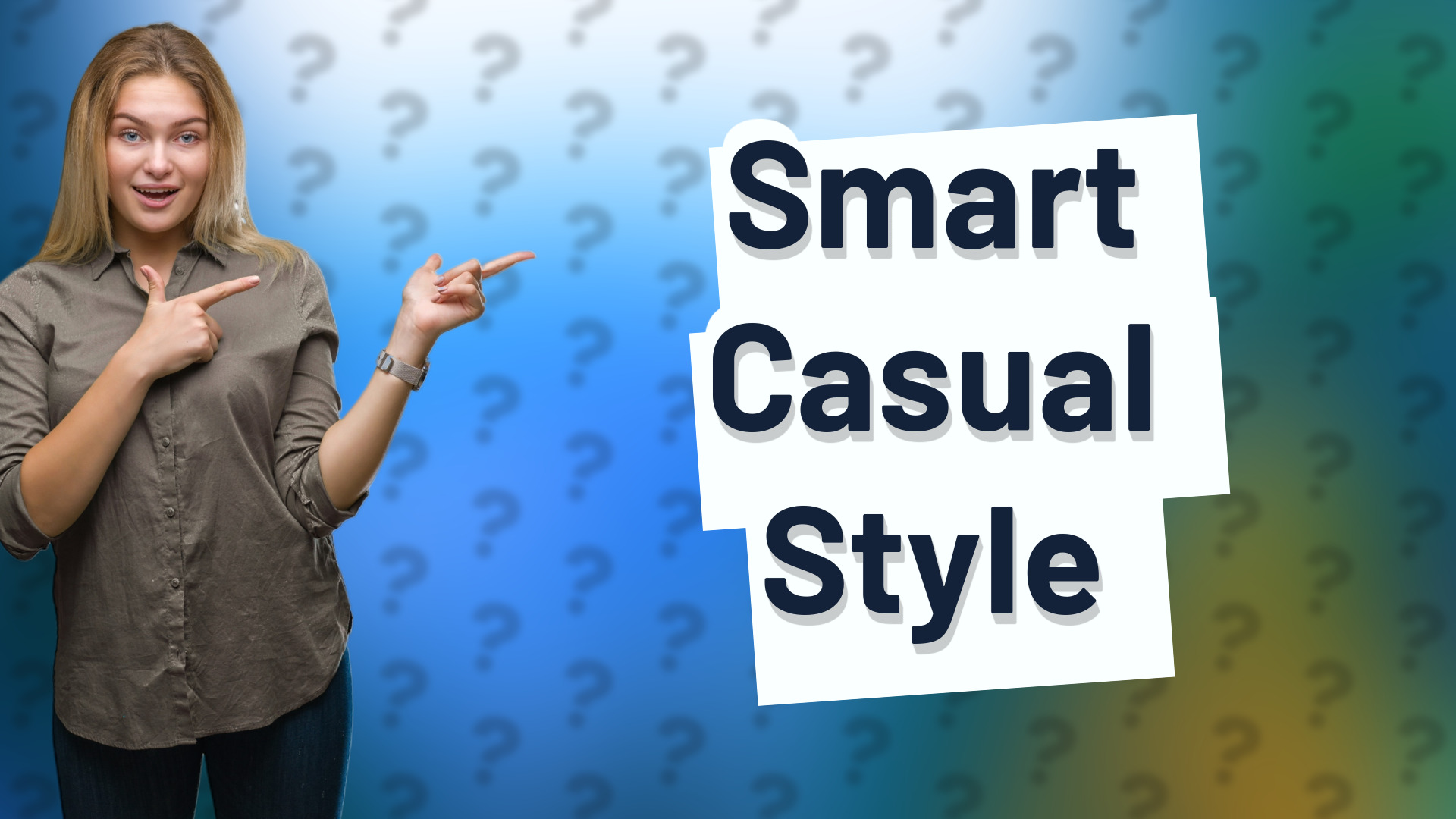 Smart Casual Style