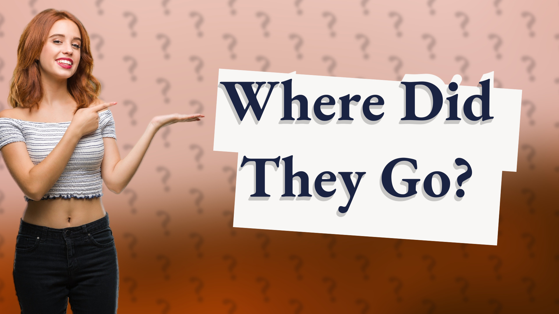 Where Did They Go?
