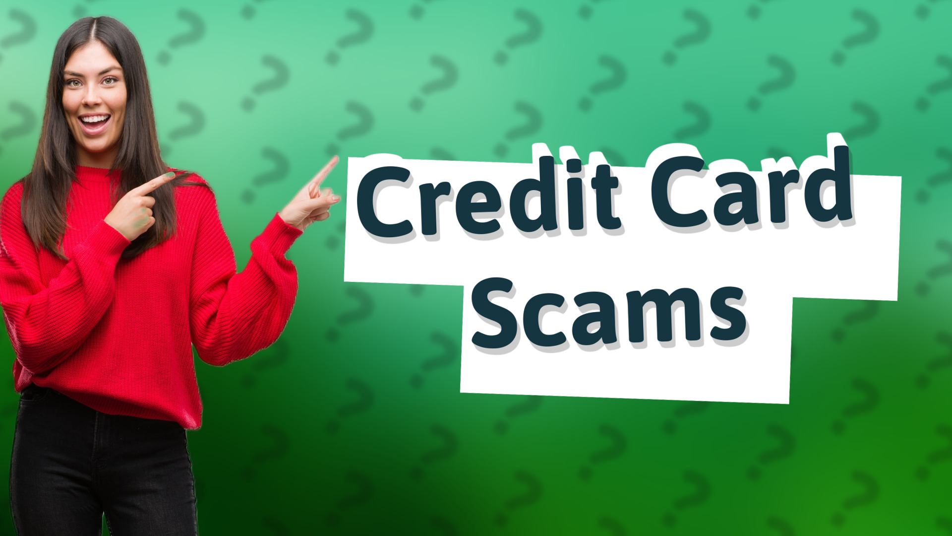 Credit Card Scams