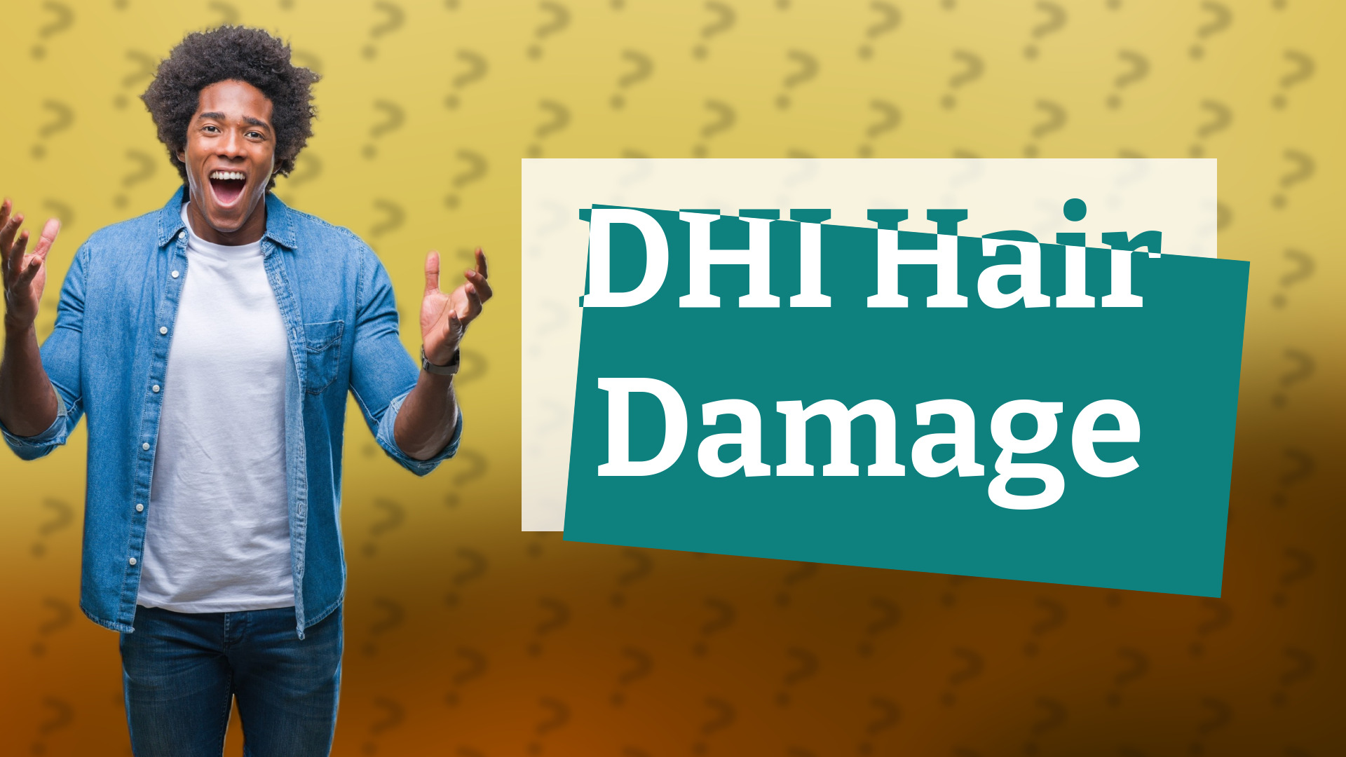DHI Hair Damage