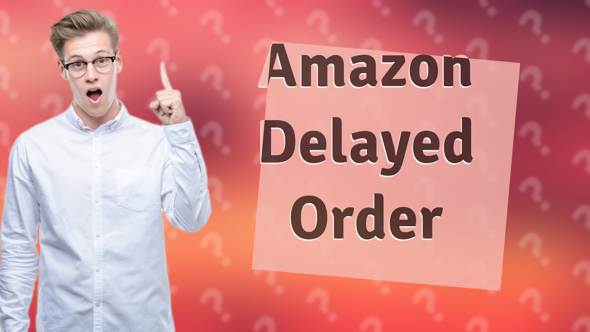 Amazon Delayed Order