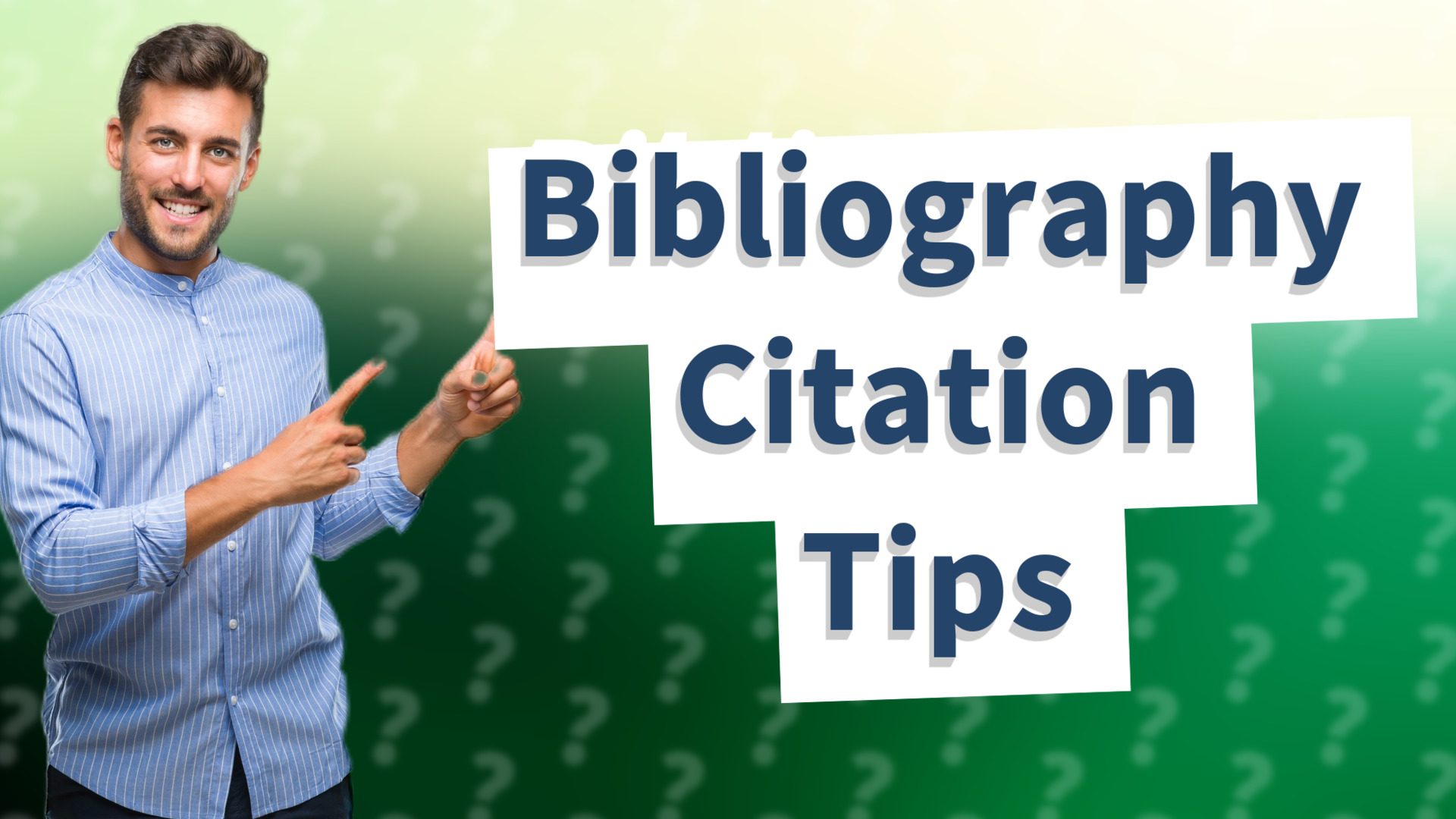 Bibliography Citation Tips