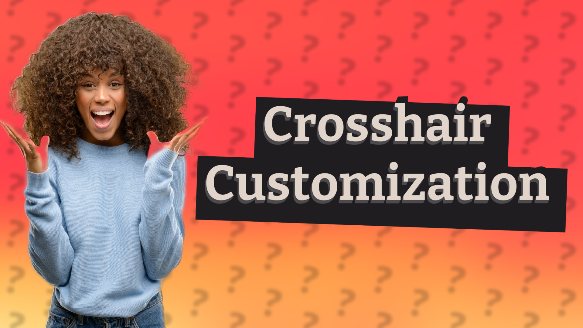 Crosshair Customization