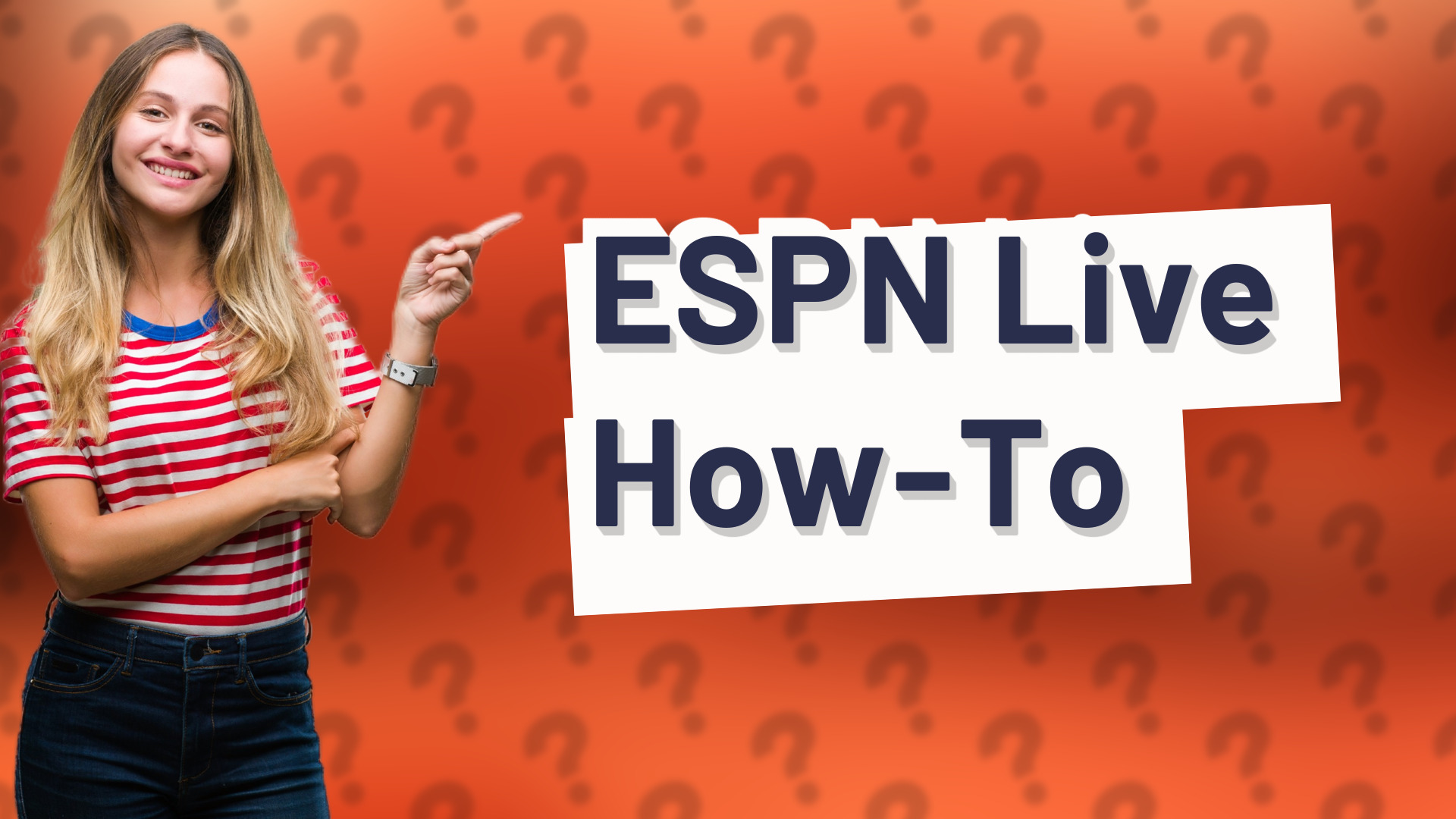 ESPN Live How-To