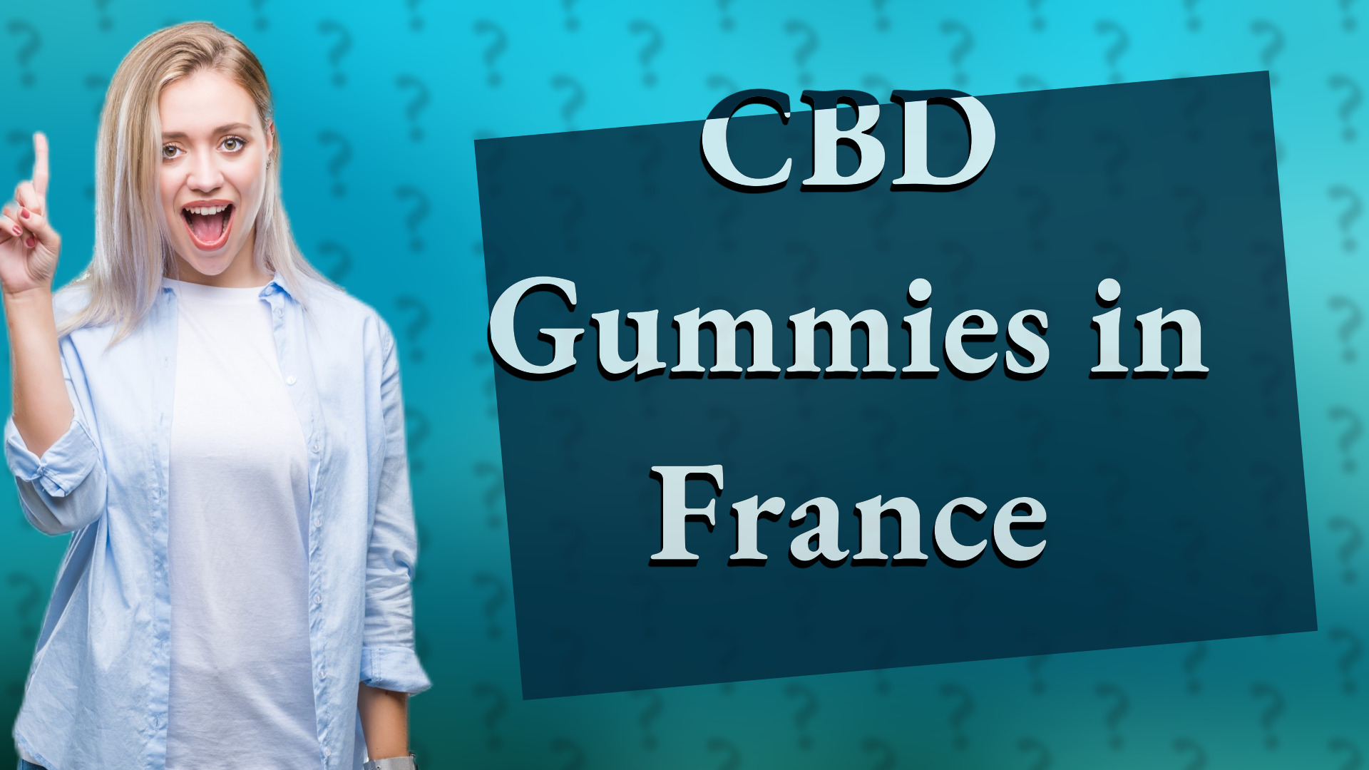 CBD Gummies in France