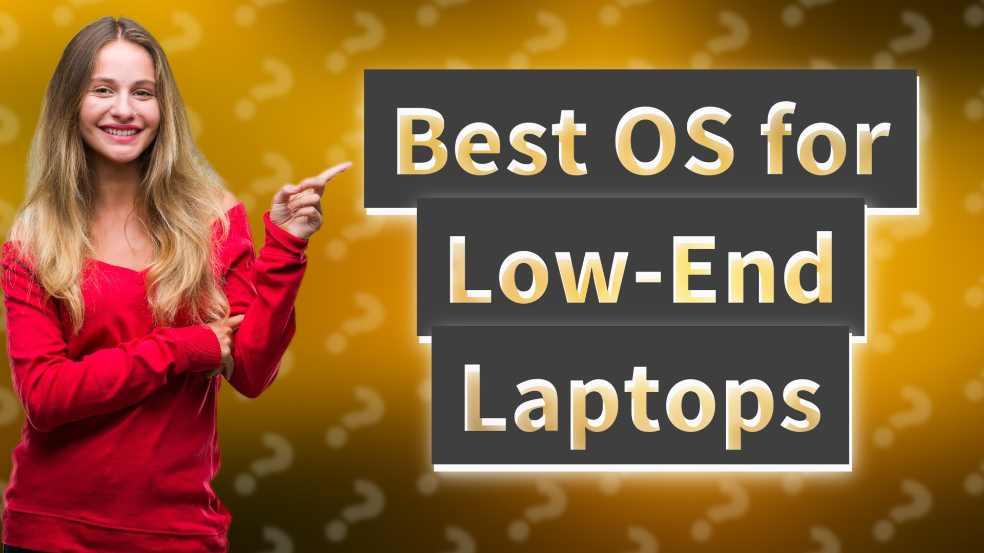Best OS for Low-End Laptops