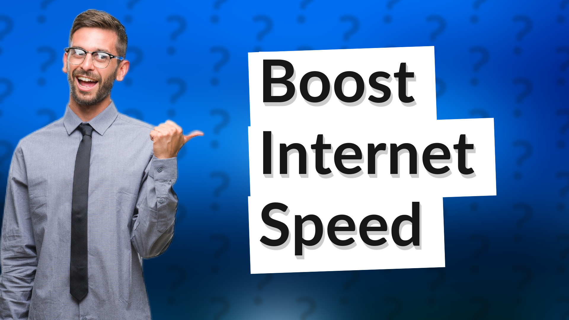 Boost Internet Speed