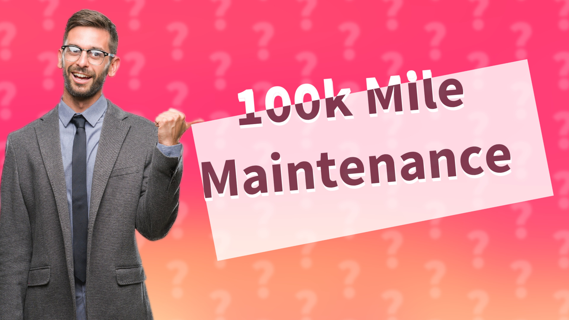 100k Mile Maintenance
