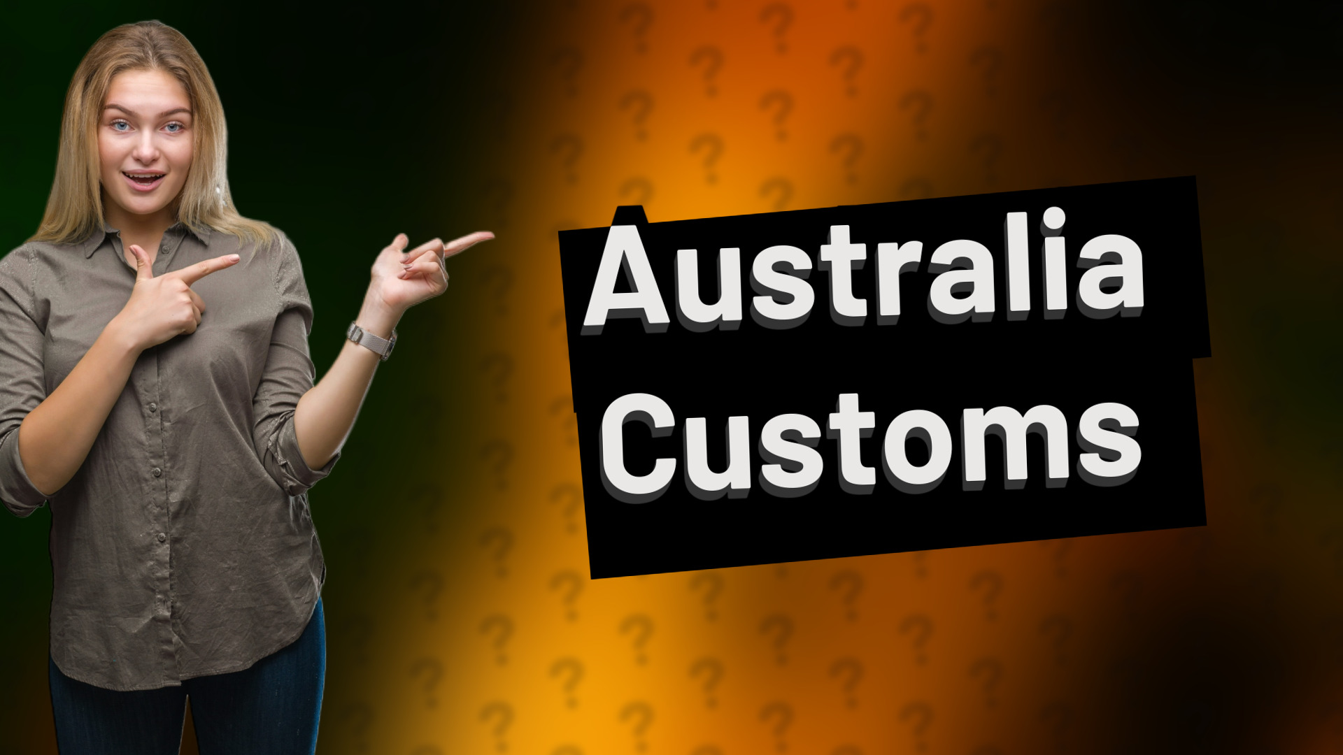 Australia Customs