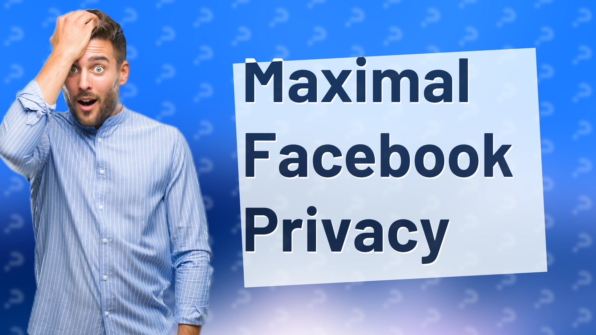 Maximal Facebook Privacy