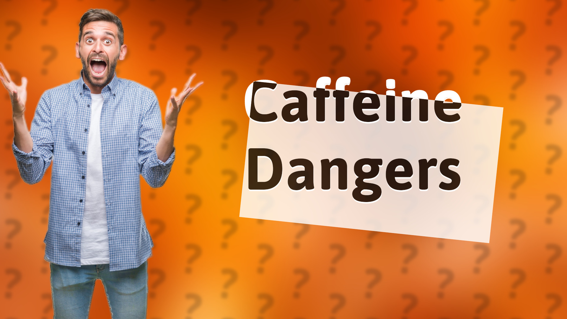 Caffeine Dangers