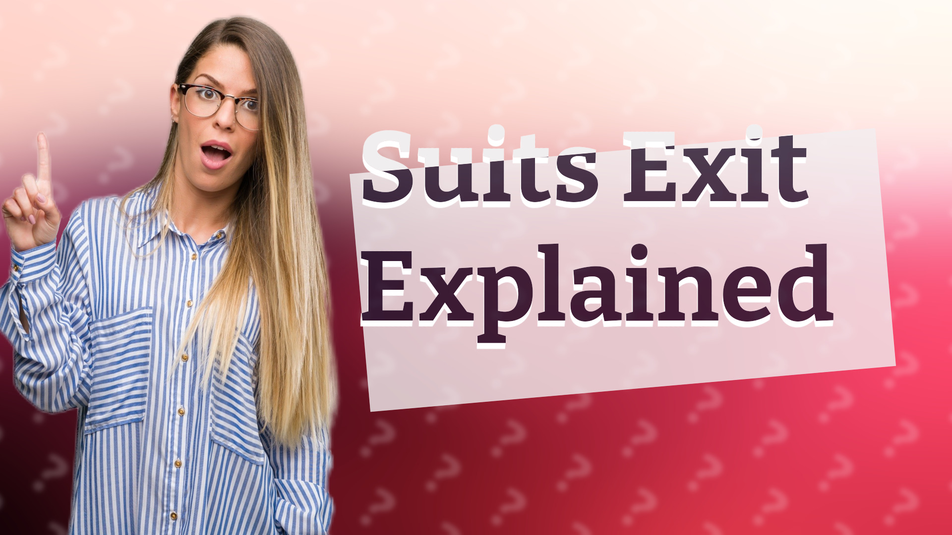 Suits Exit Explained
