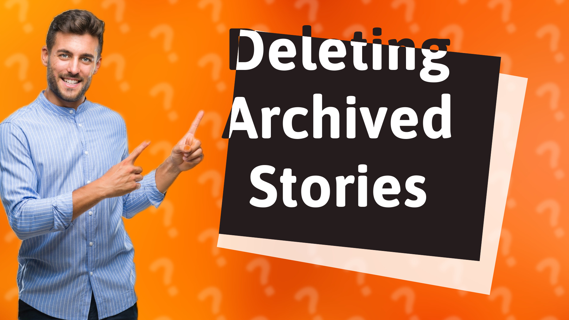 Deleting Archived Stories
