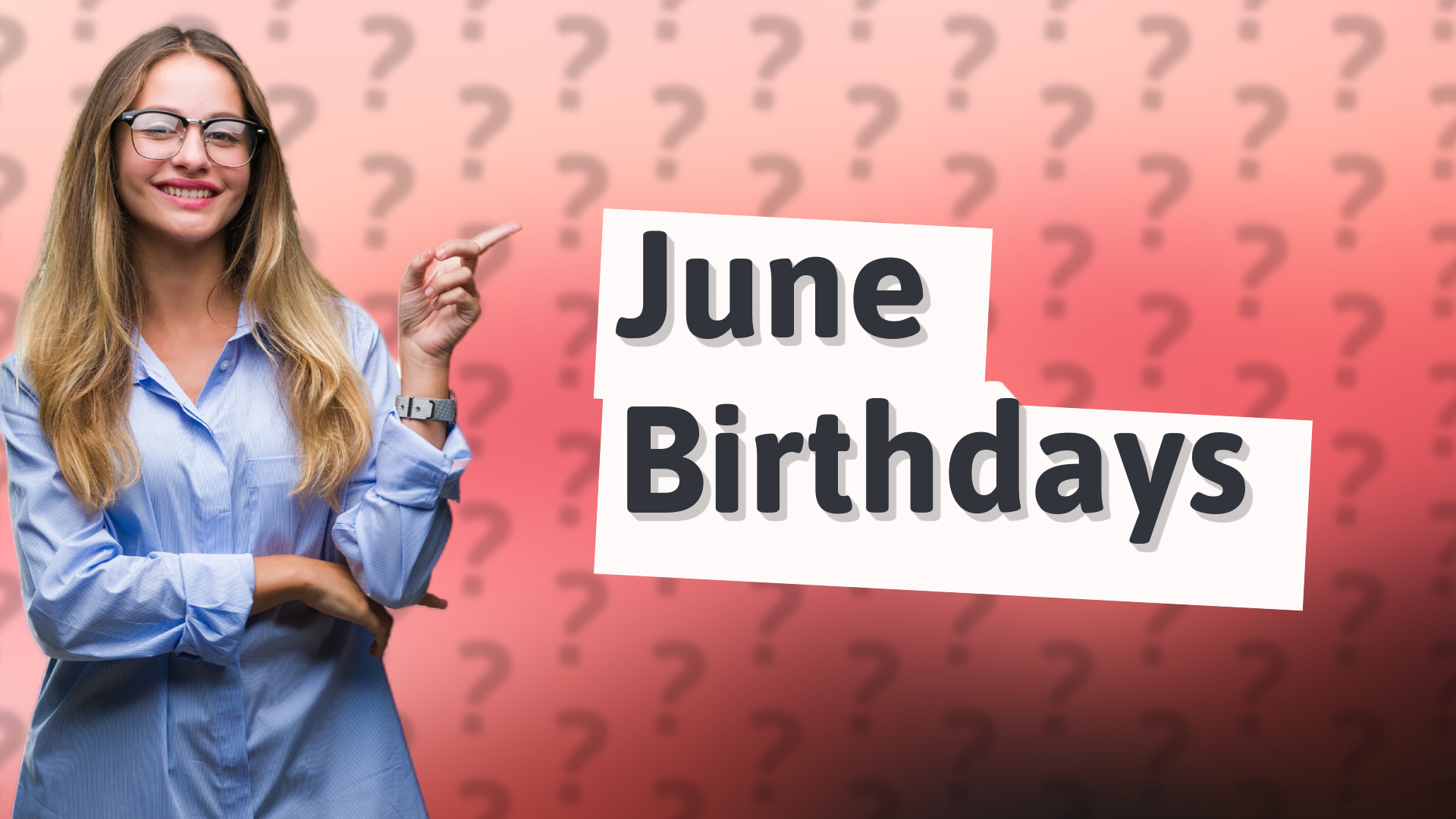 June Birthdays